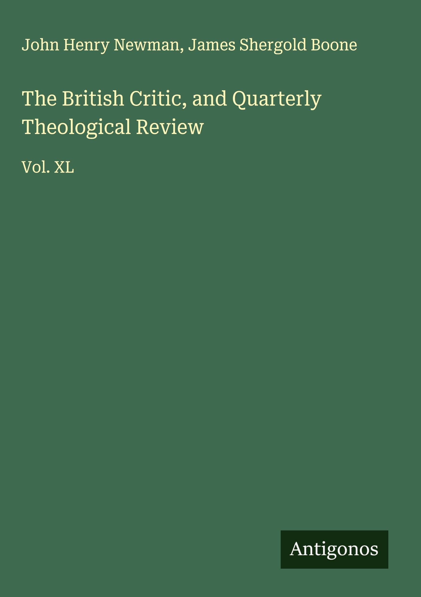 The British Critic, and Quarterly Theological Review Classics