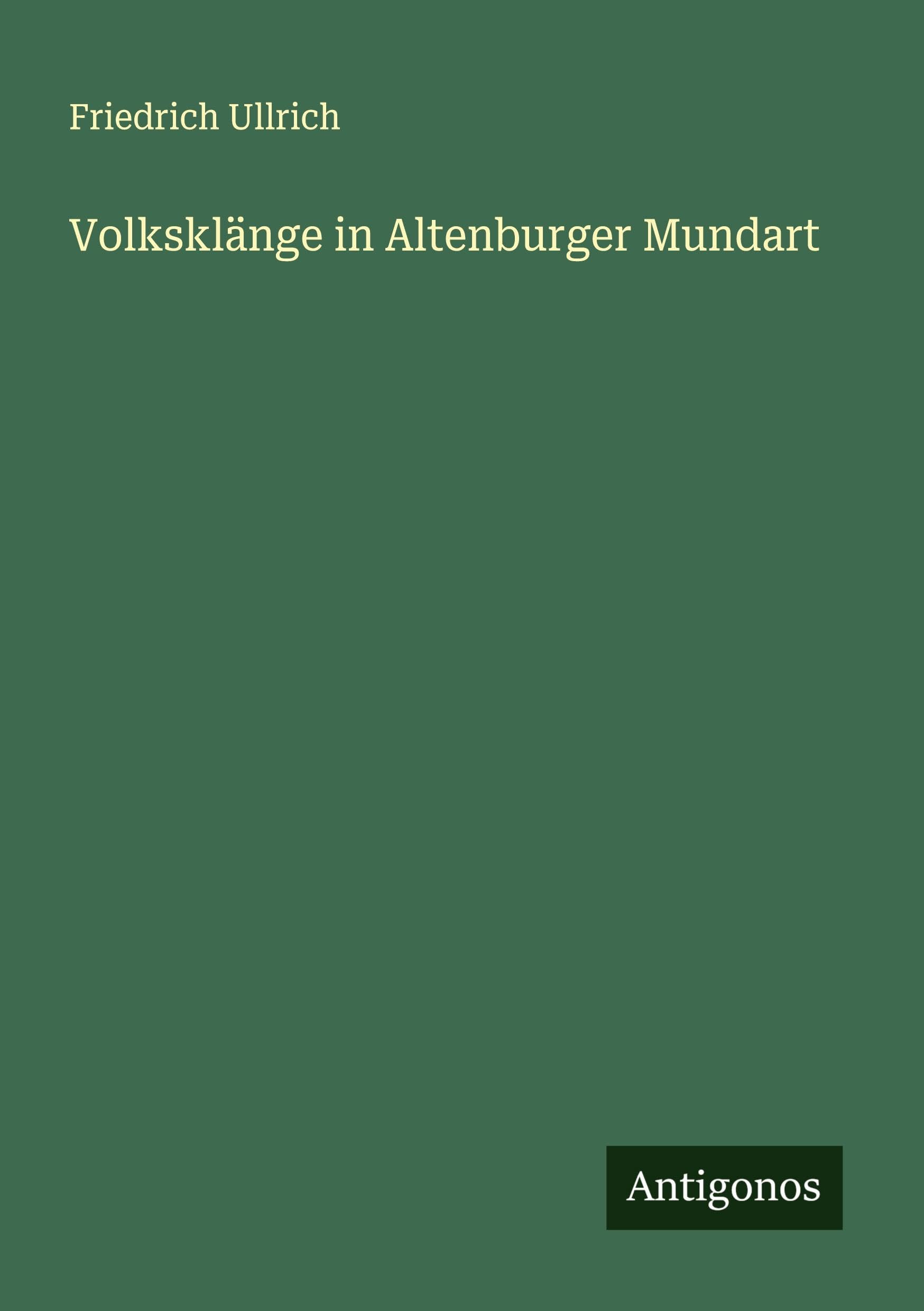 Volksklänge in Altenburger Mundart Classics