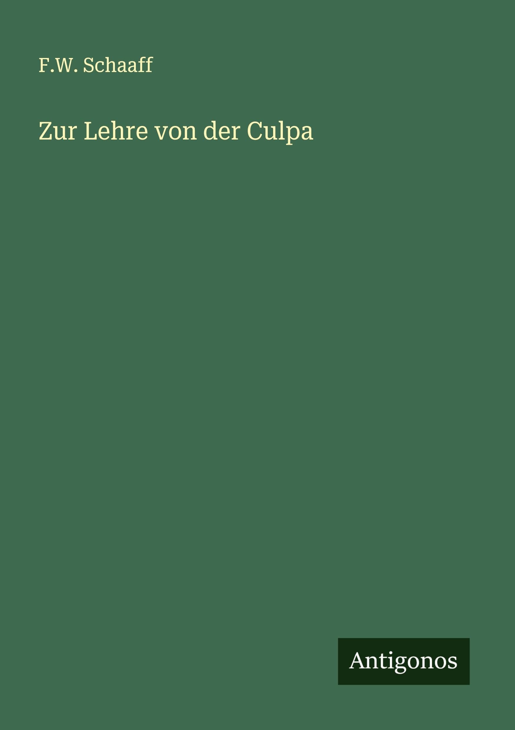 Zur Lehre von der Culpa Classics