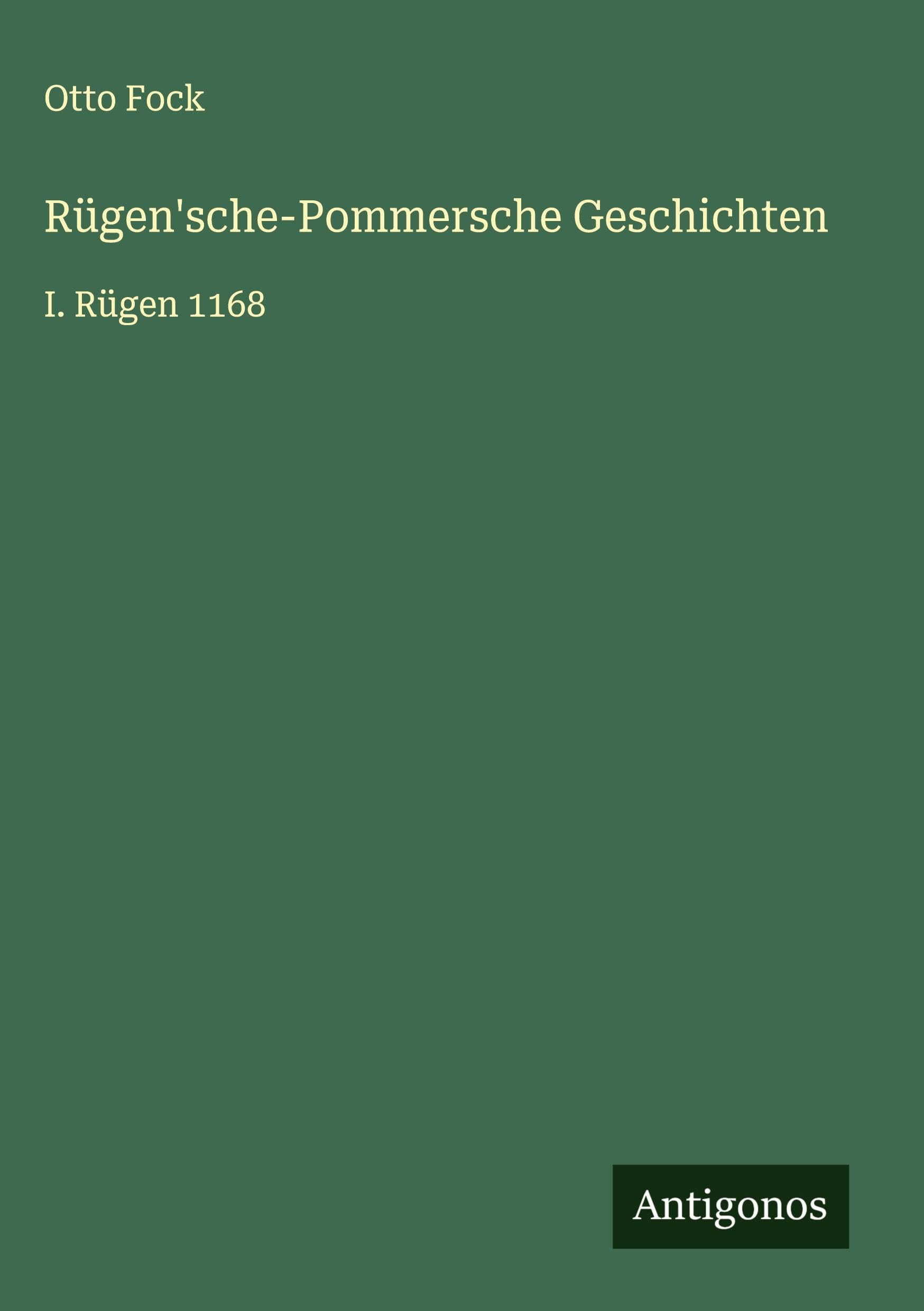 Rügen'sche-Pommersche Geschichten Classics