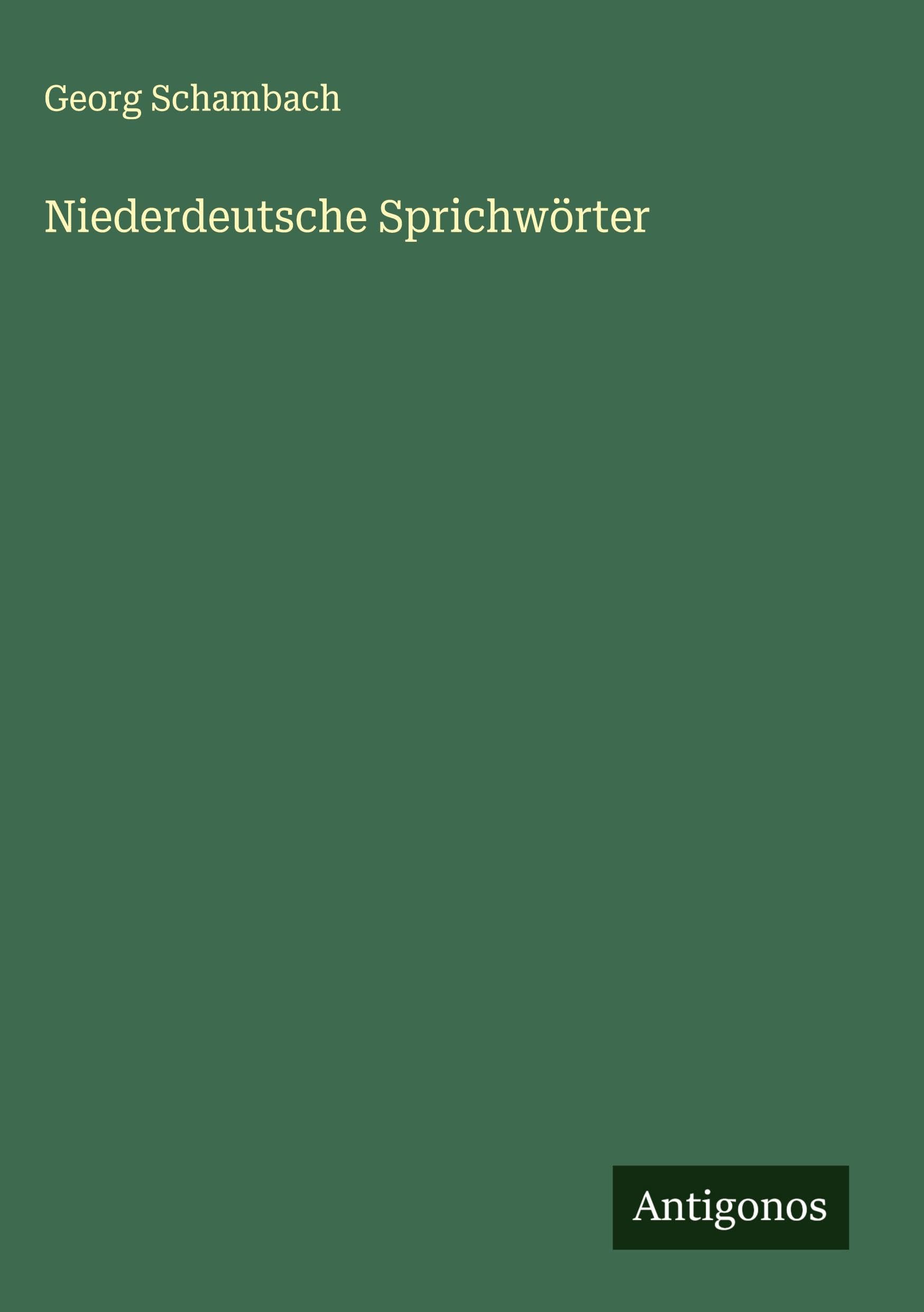 Niederdeutsche Sprichwörter Classics