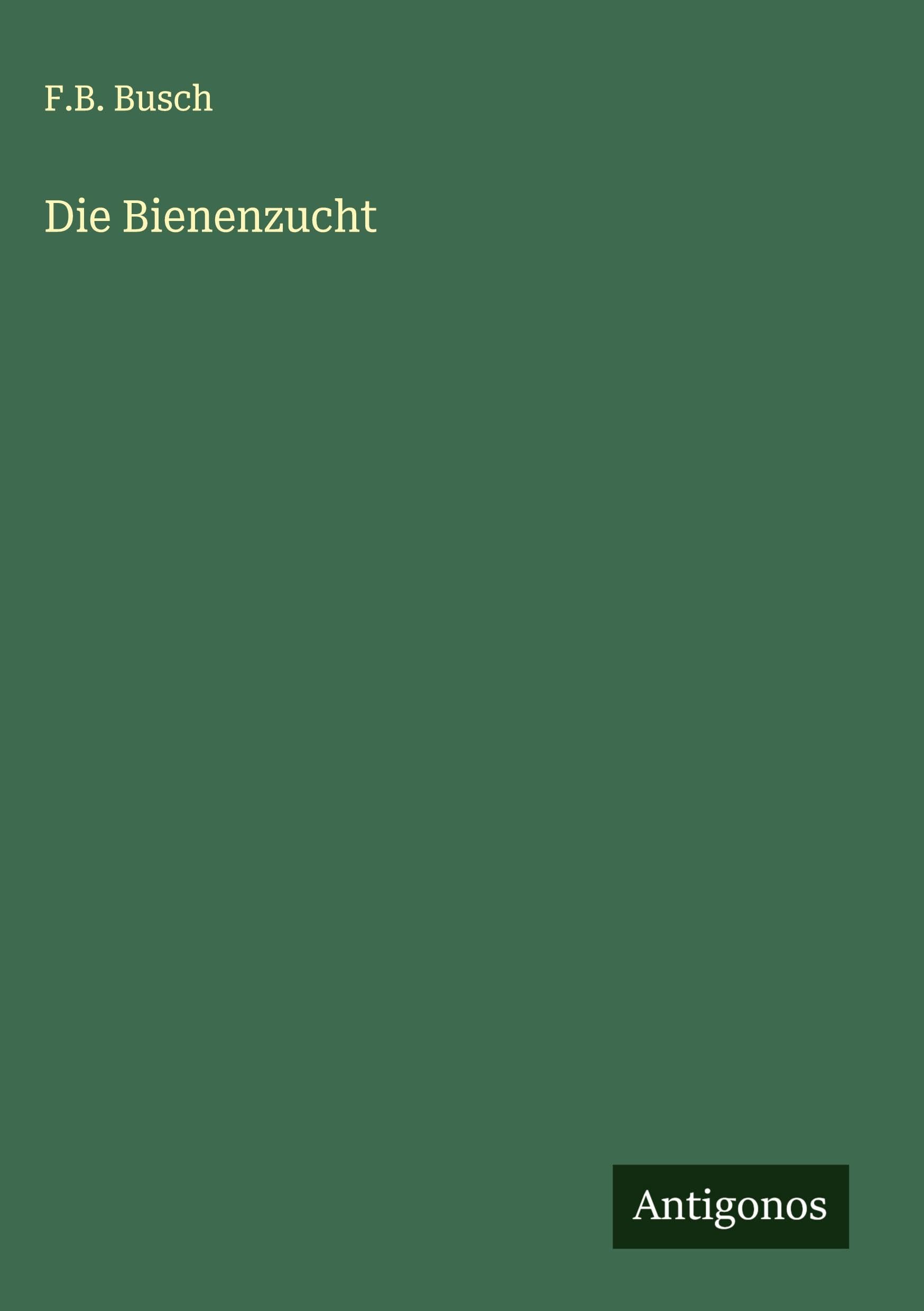 Product Image: Die Bienenzucht