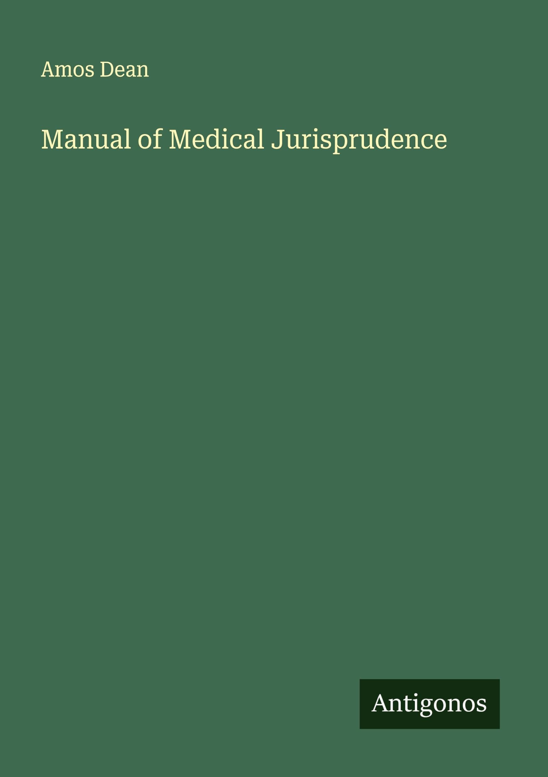Manual of Medical Jurisprudence Classics