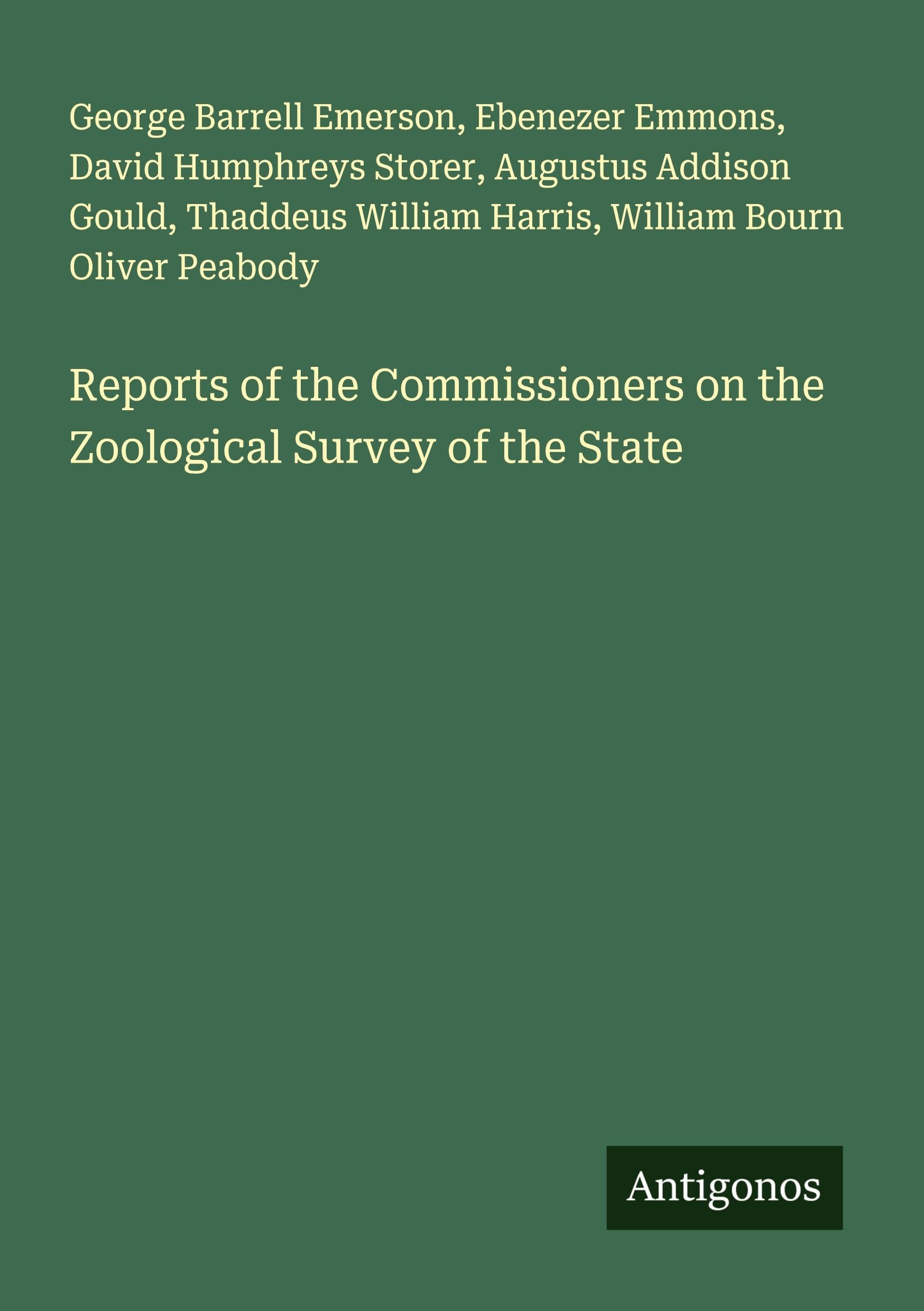 Reports of the Commissioners on the Zoological Survey of the State Classics