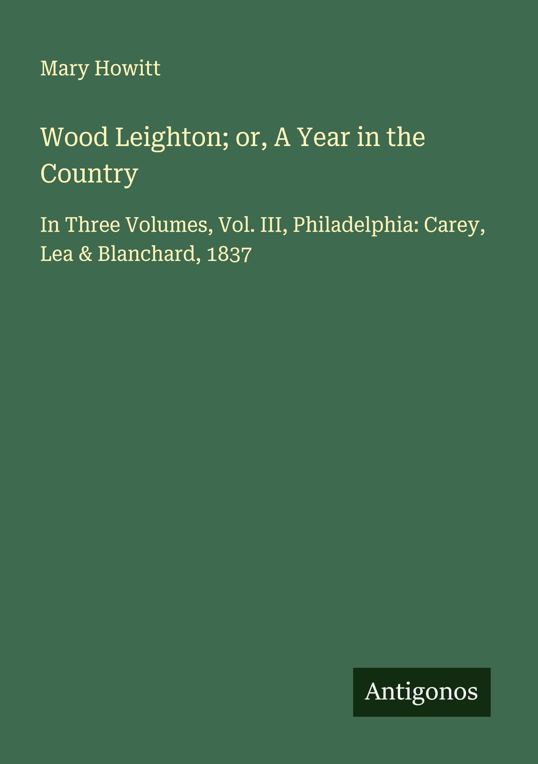 Wood Leighton; or, A Year in the Country Classics