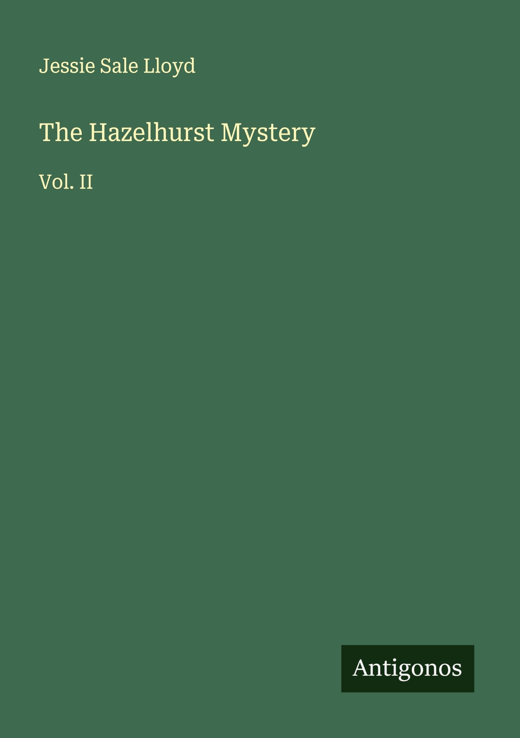 The Hazelhurst Mystery Classics