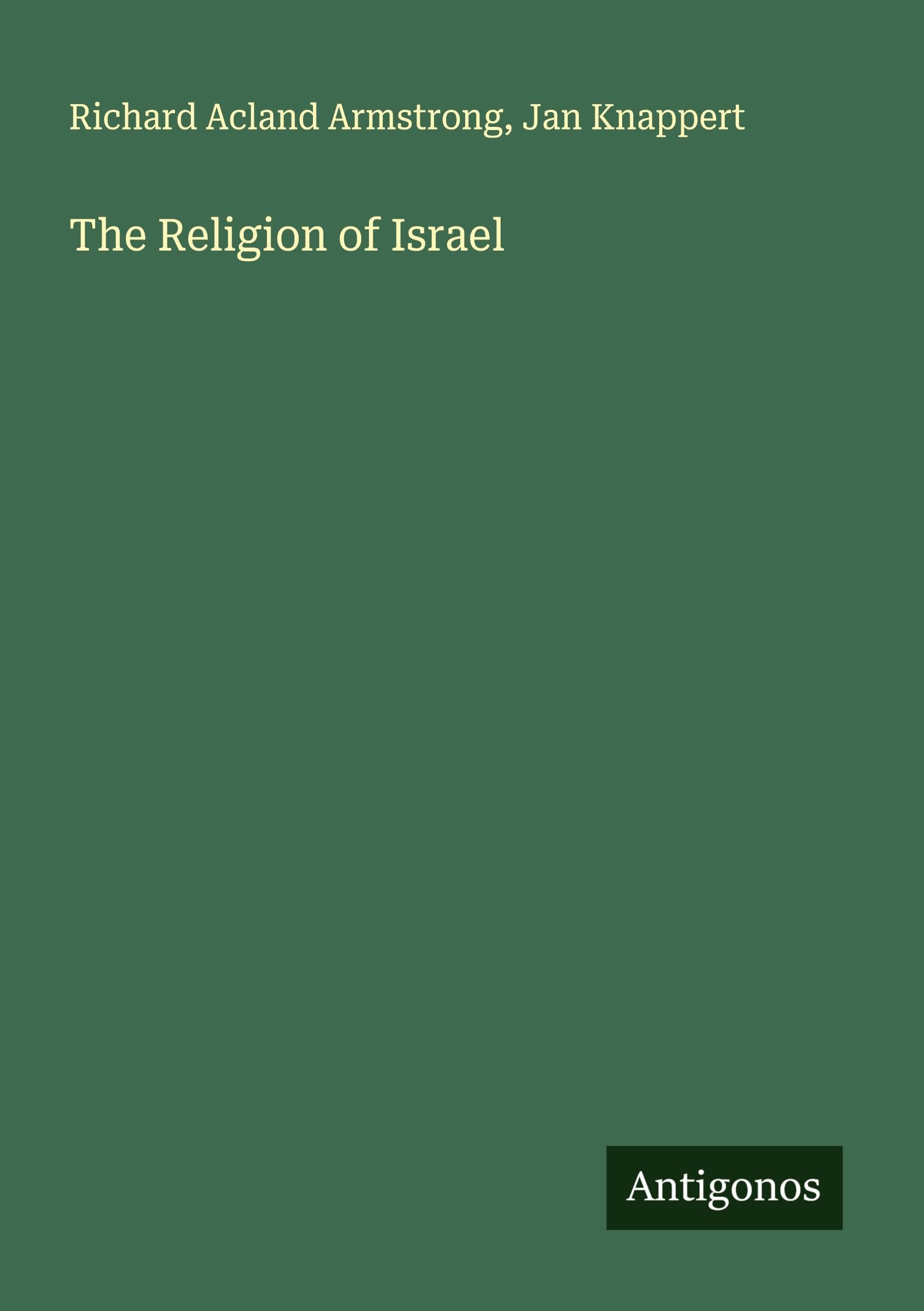 The Religion of Israel Classics