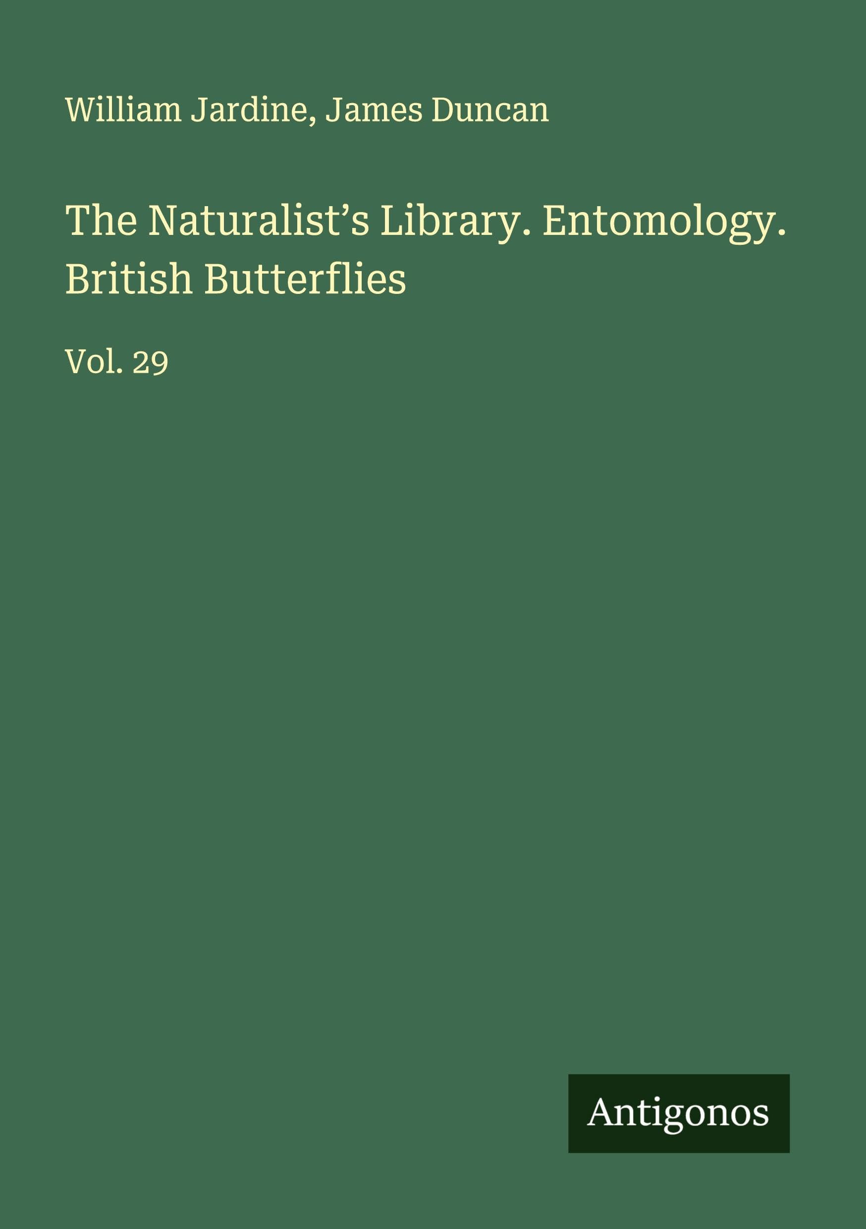 The Naturalist's Library. Entomology. British Butterflies Classics