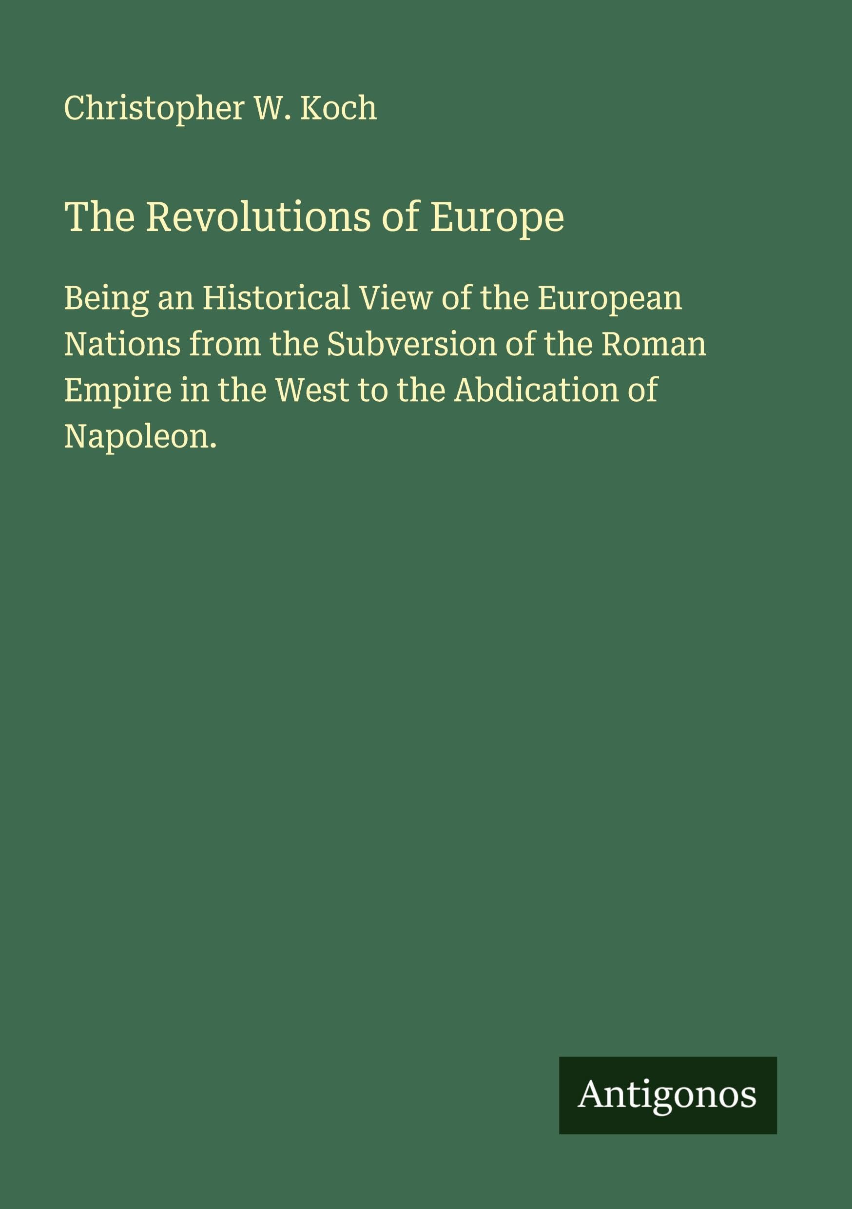 The Revolutions of Europe Classics