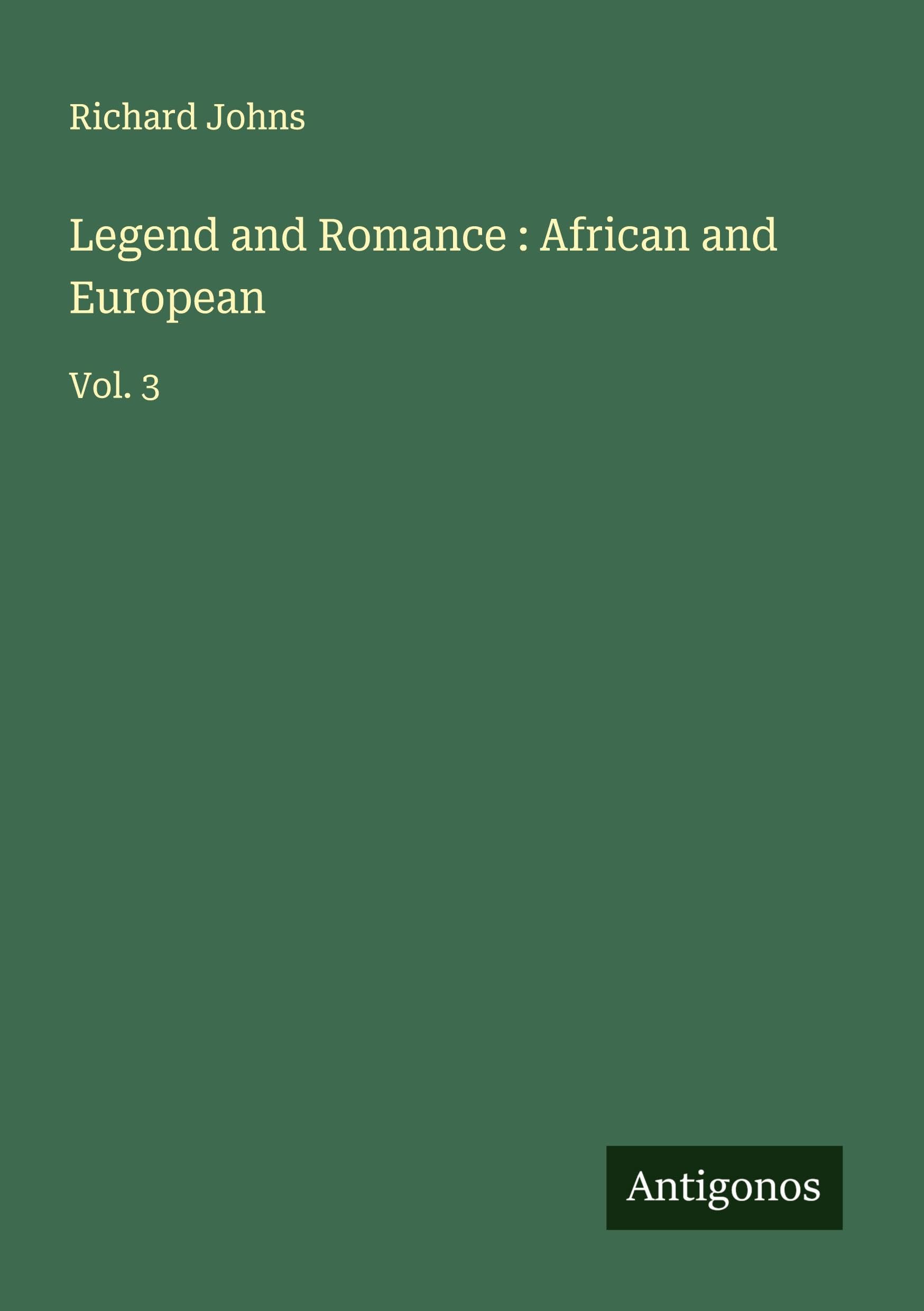 Legend and Romance : African and European Classics