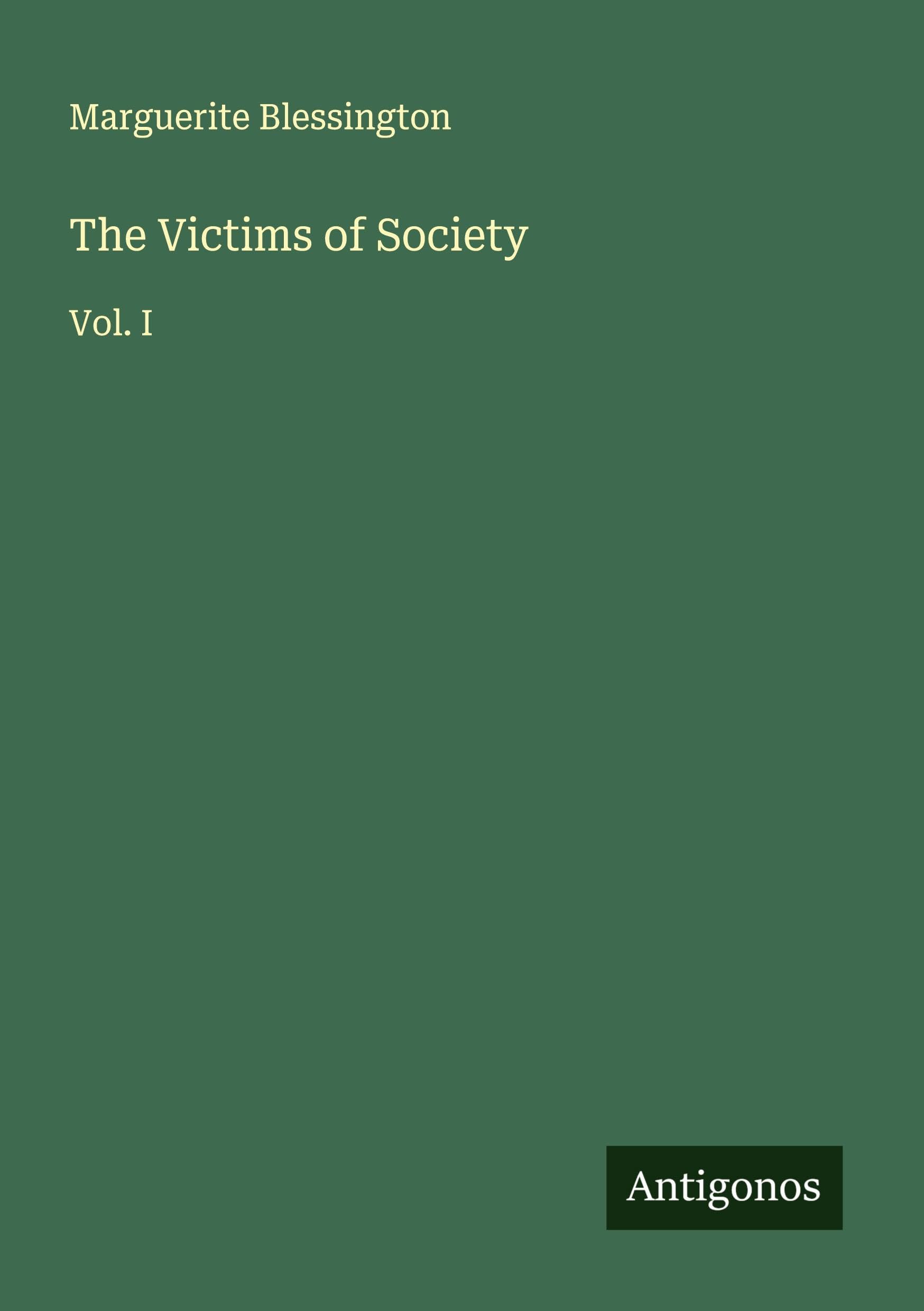 The Victims of Society Classics