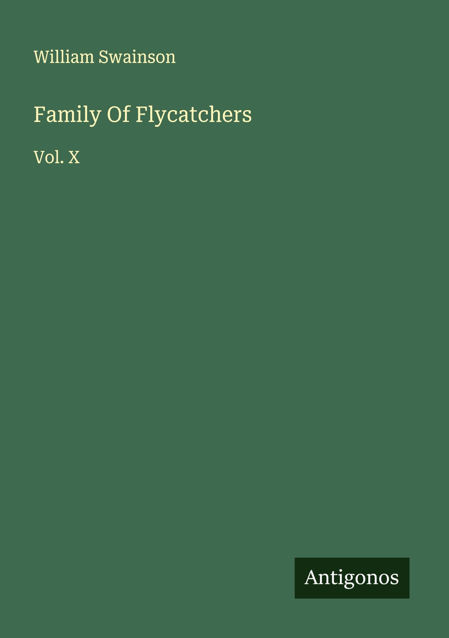 Family Of Flycatchers Classics