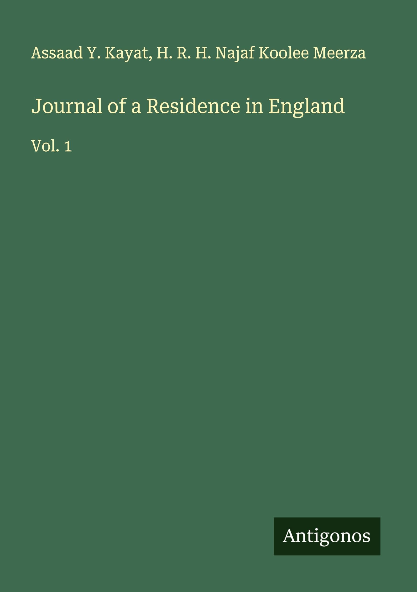 Journal of a Residence in England Classics