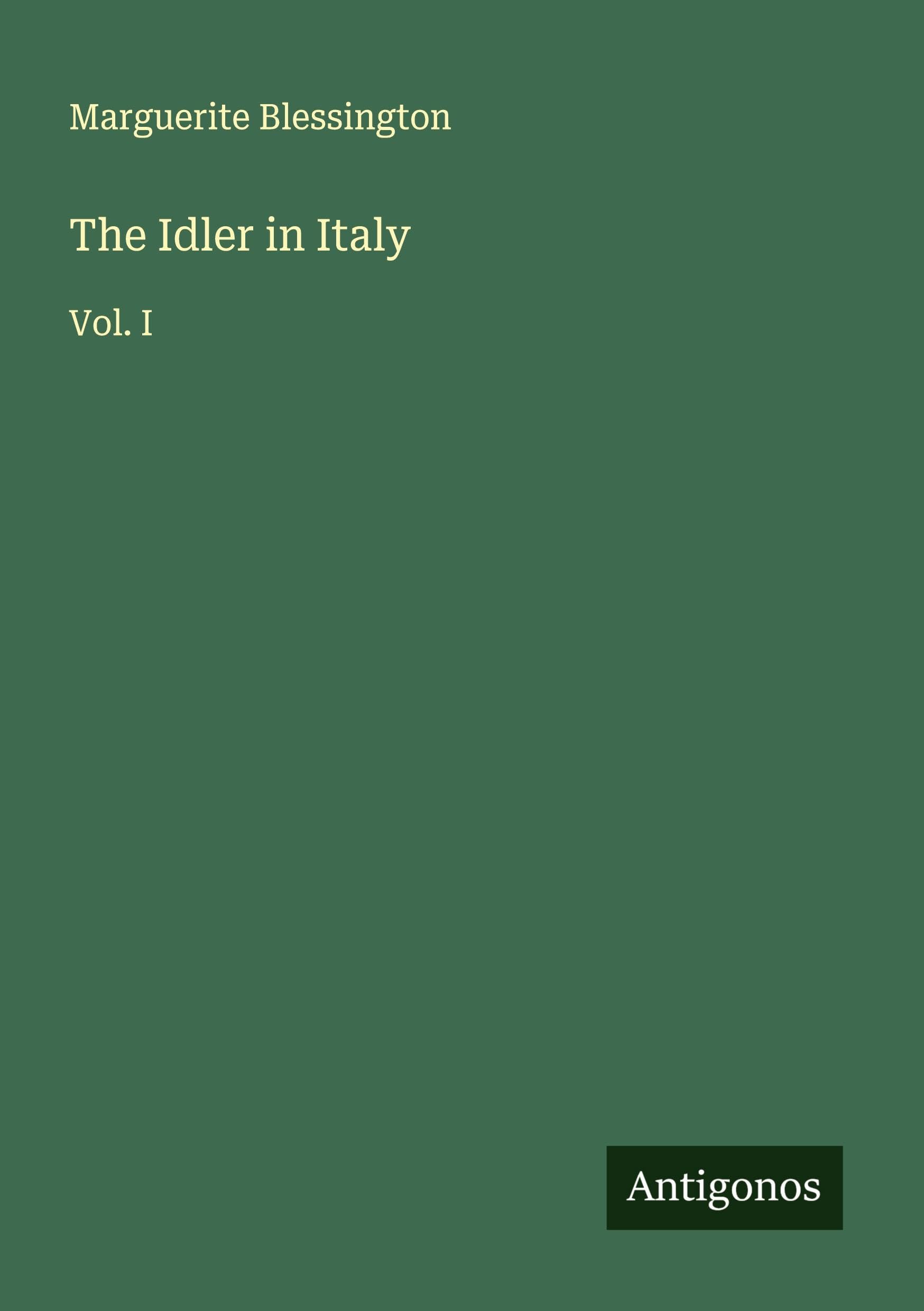 The Idler in Italy Classics