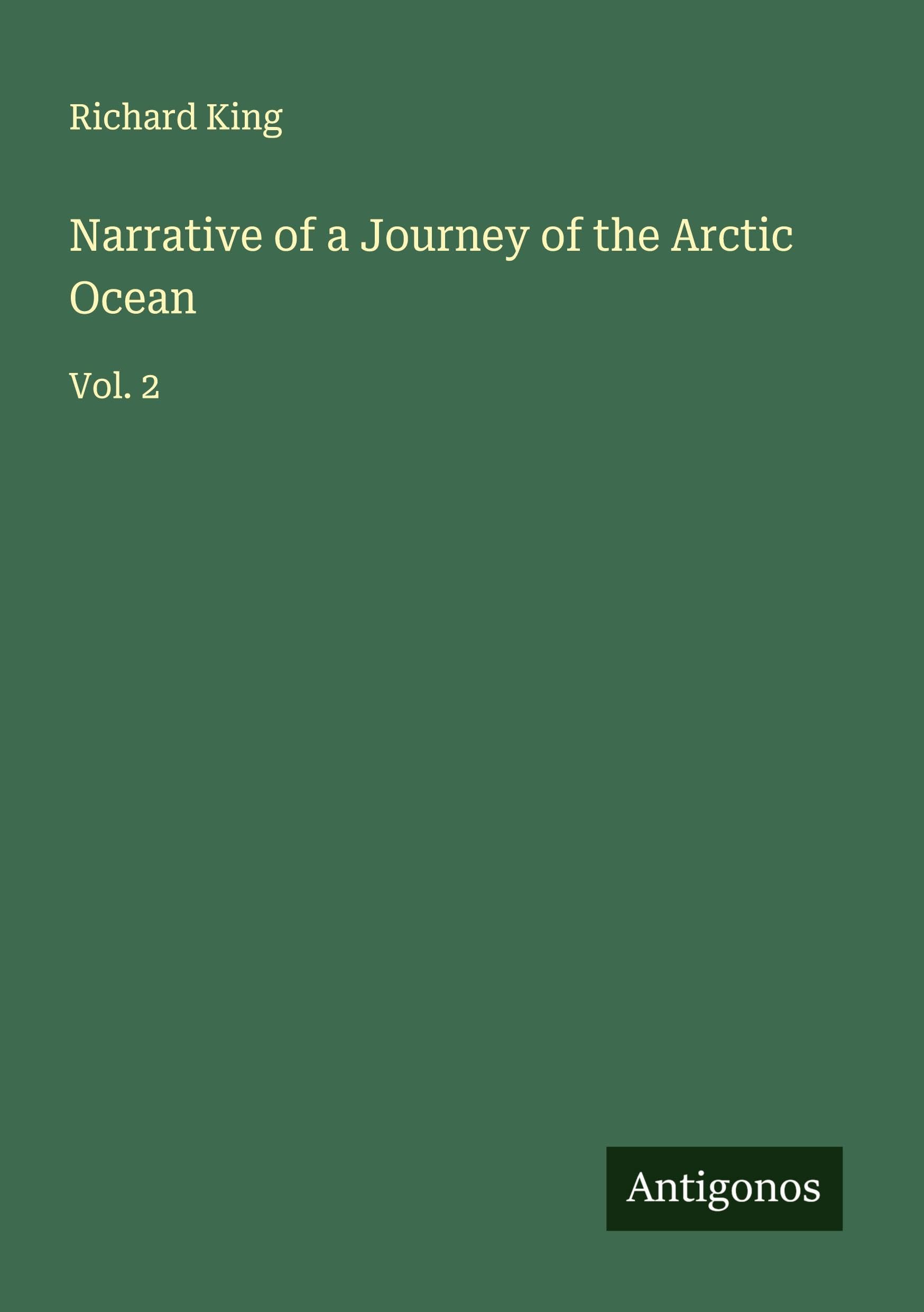 Narrative of a Journey of the Arctic Ocean Classics