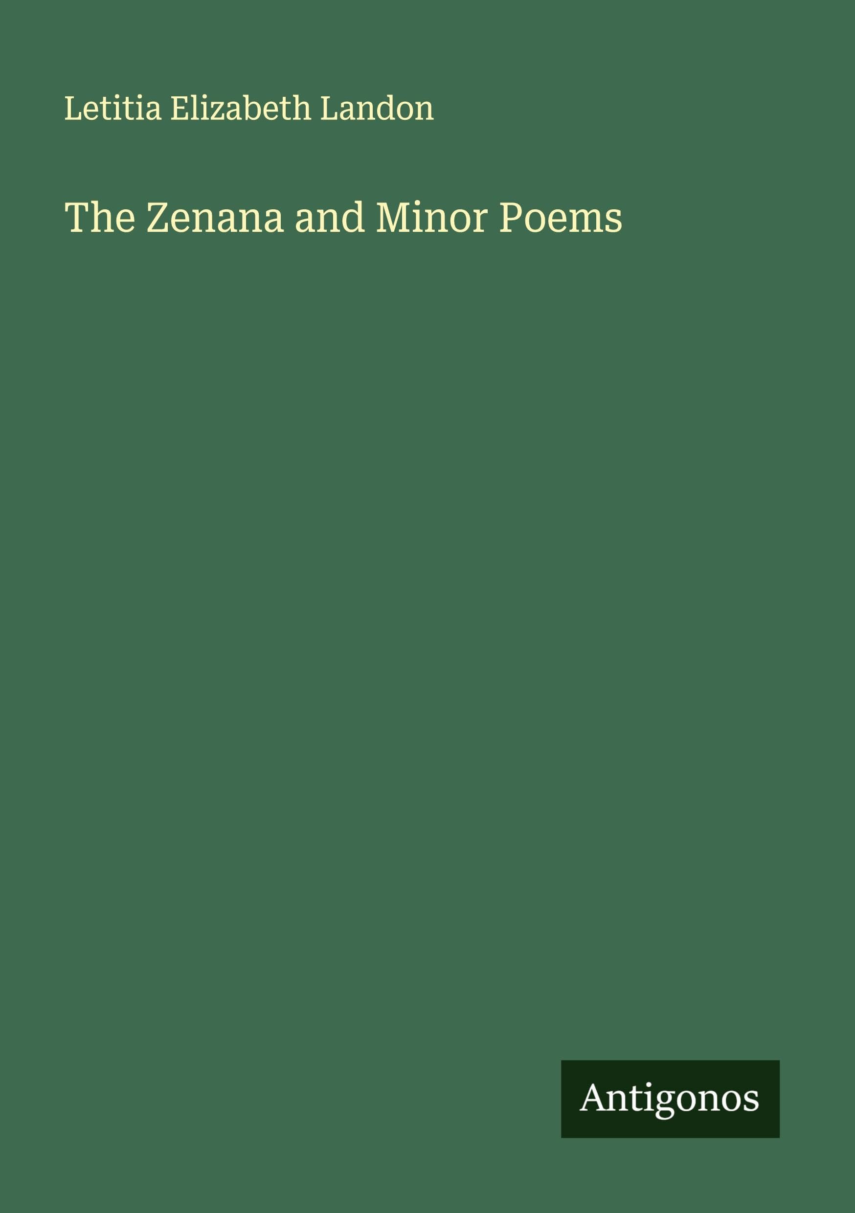 The Zenana and Minor Poems Classics