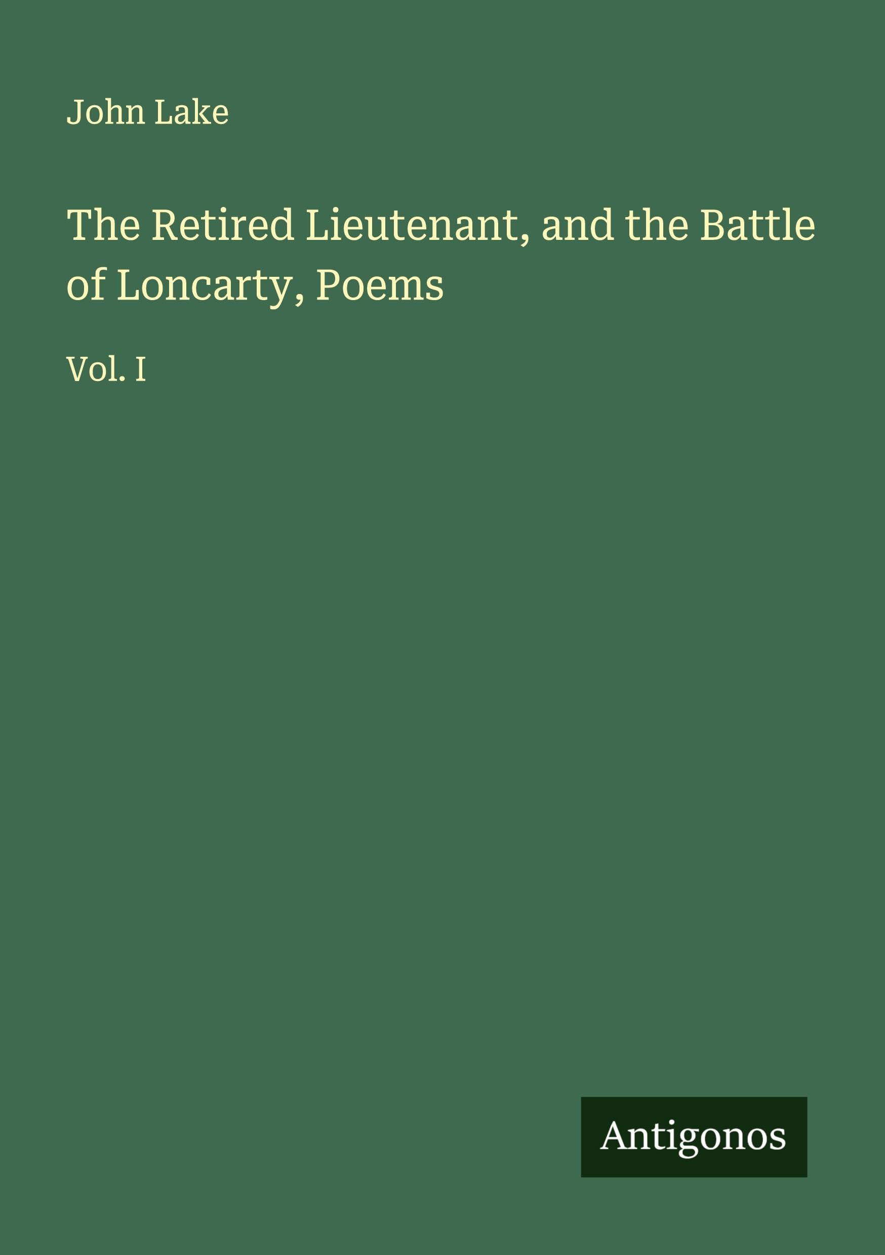The Retired Lieutenant, and the Battle of Loncarty, Poems Classics