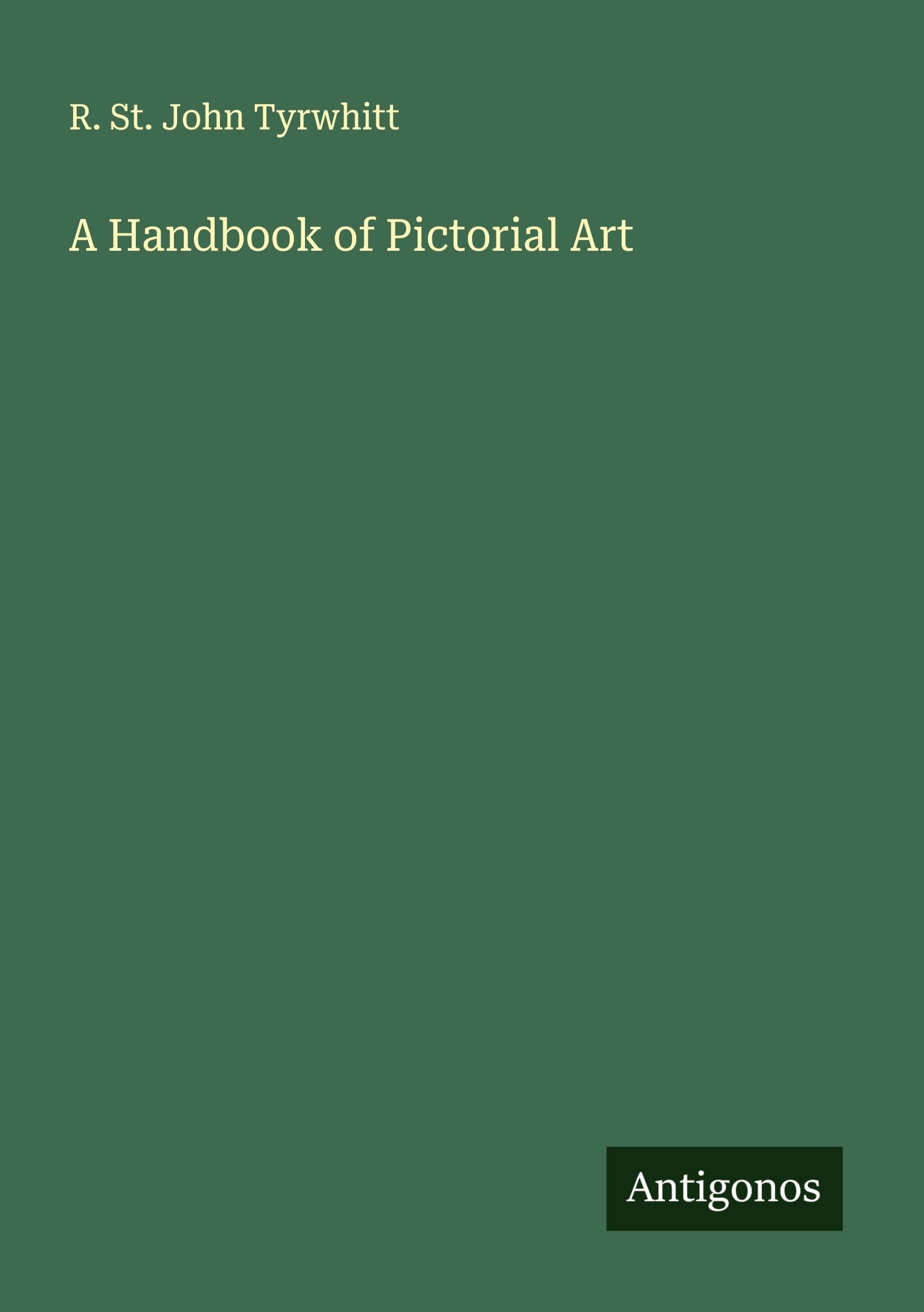 A Handbook of Pictorial Art Classics