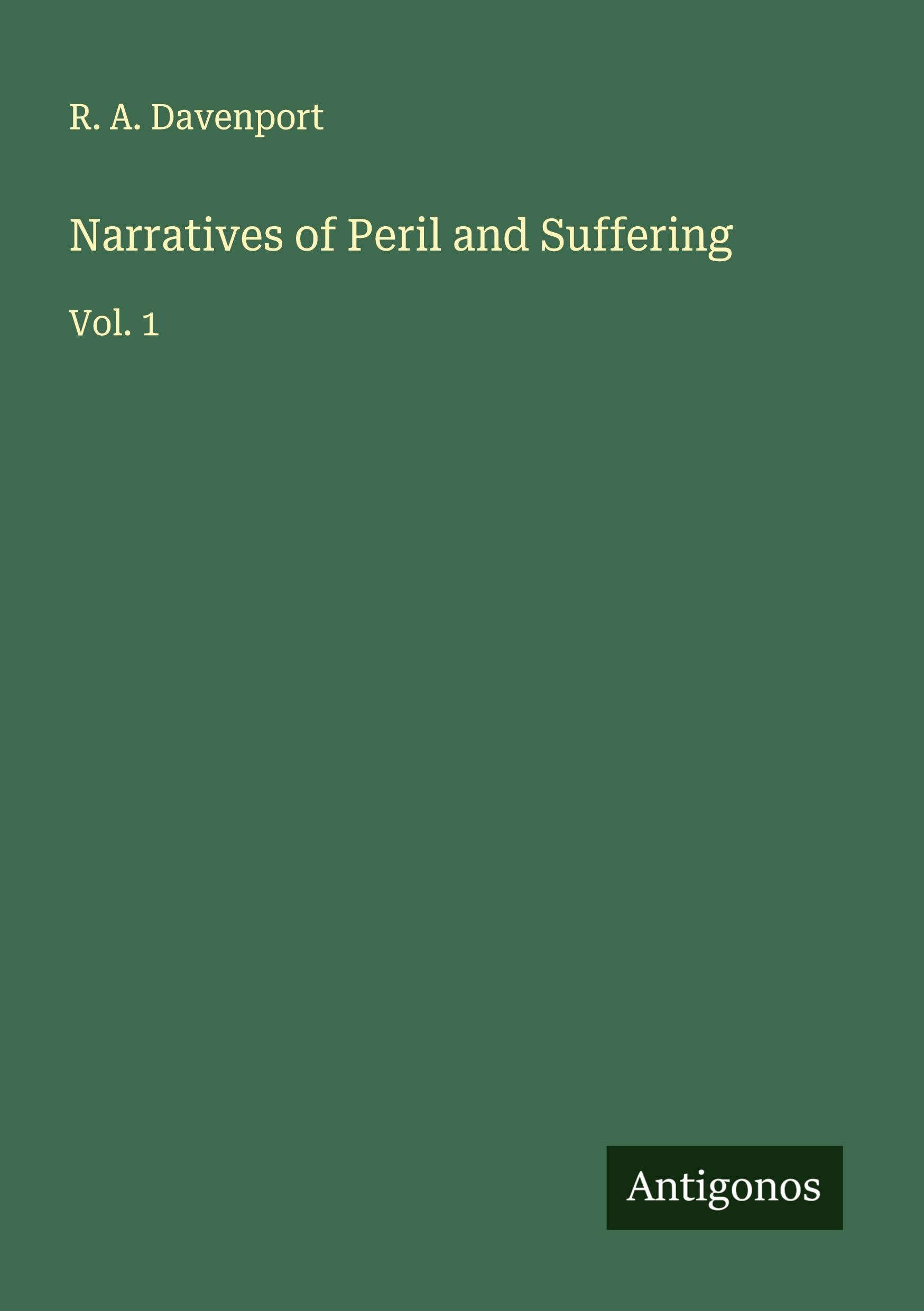 Narratives of Peril and Suffering Classics