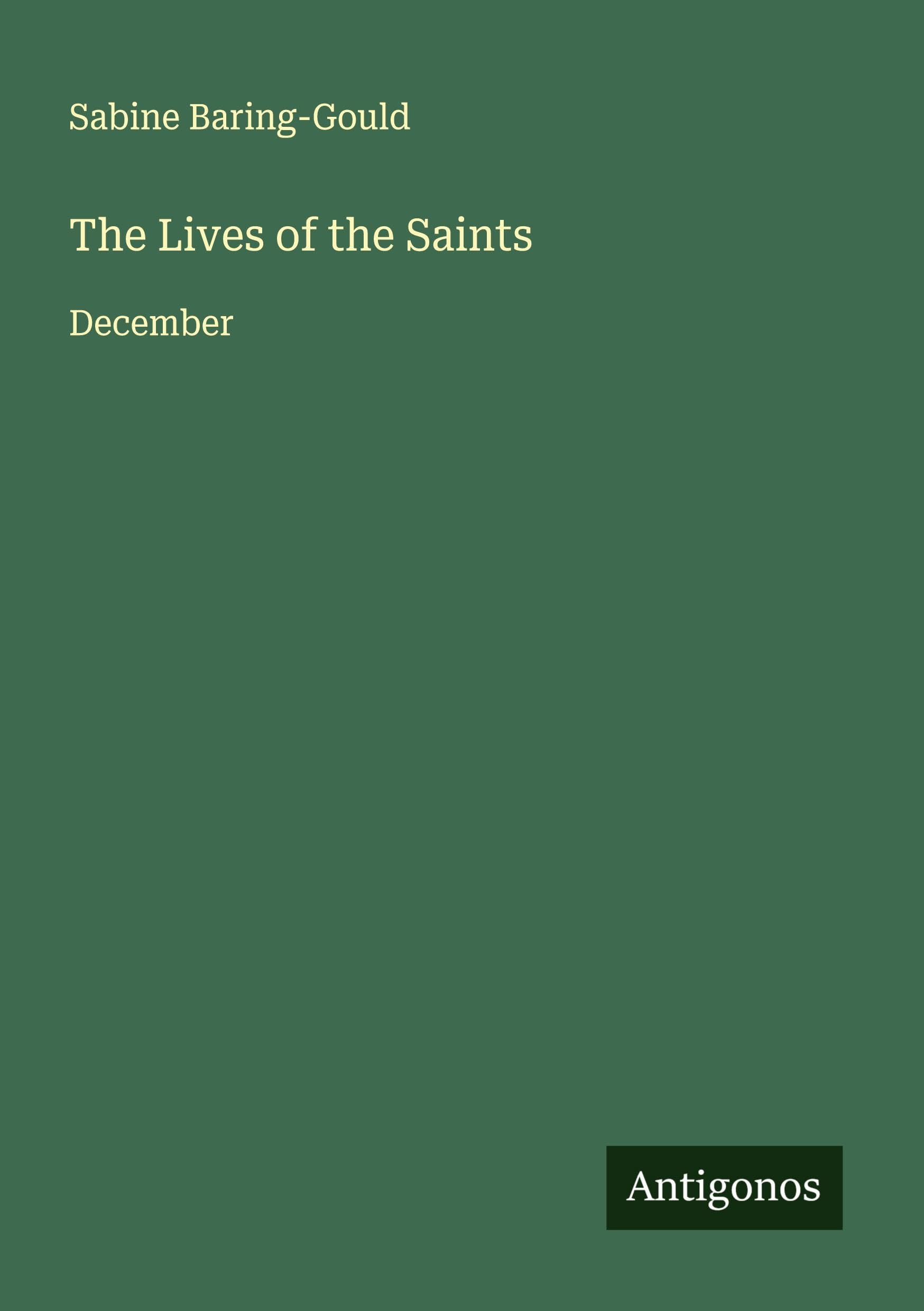 The Lives of the Saints Classics