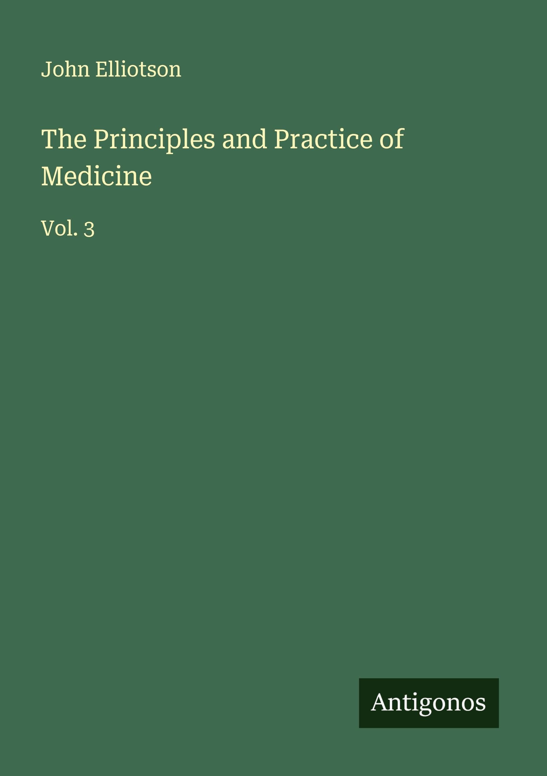 The Principles and Practice of Medicine Classics