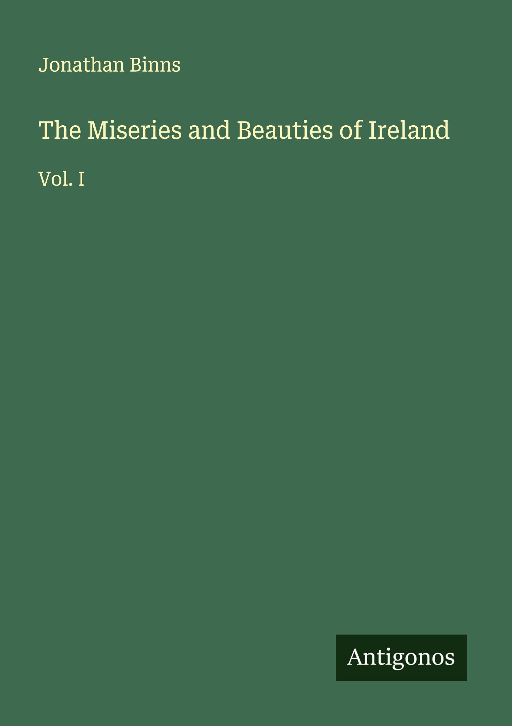 The Miseries and Beauties of Ireland Classics