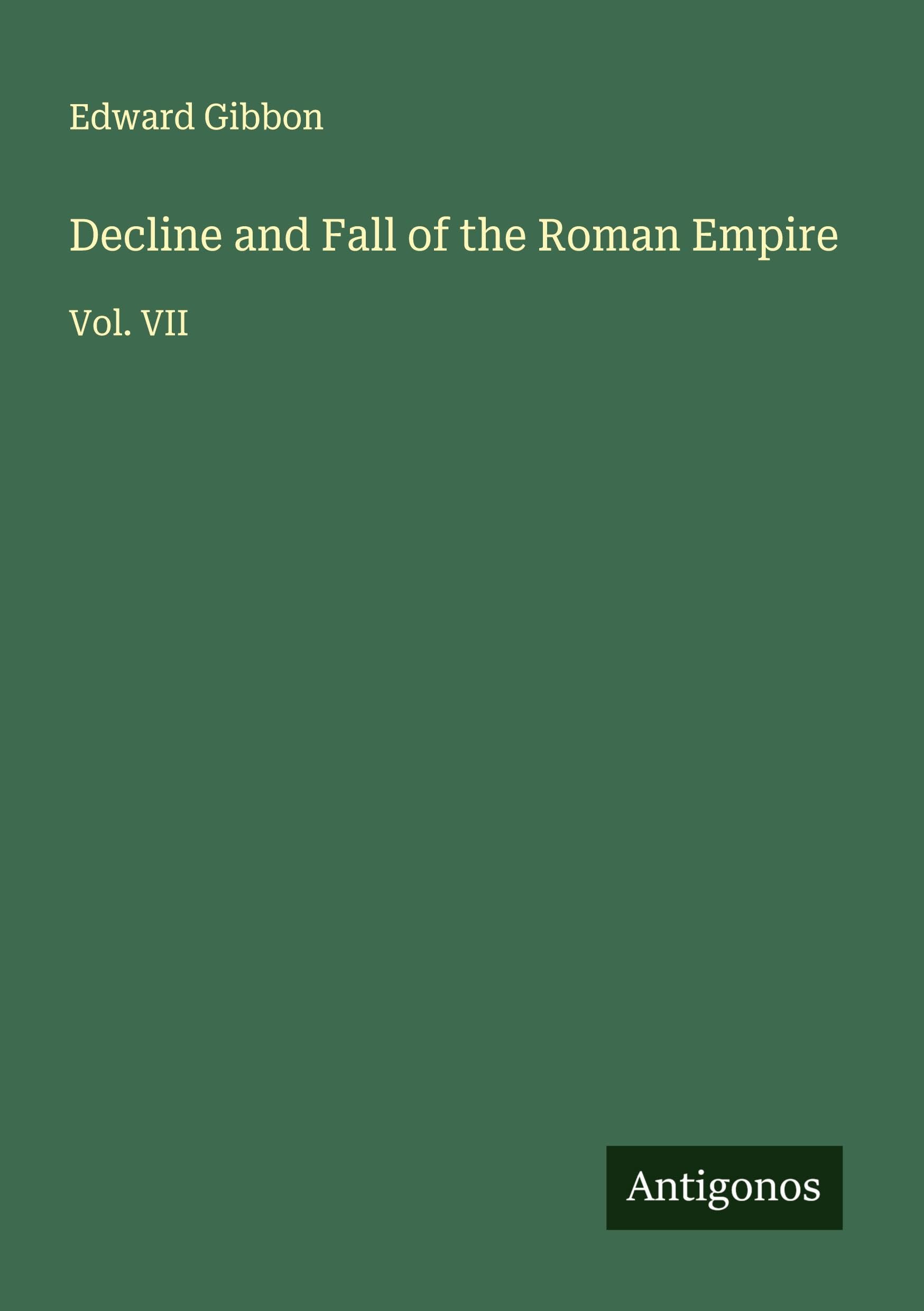 Decline and Fall of the Roman Empire Classics
