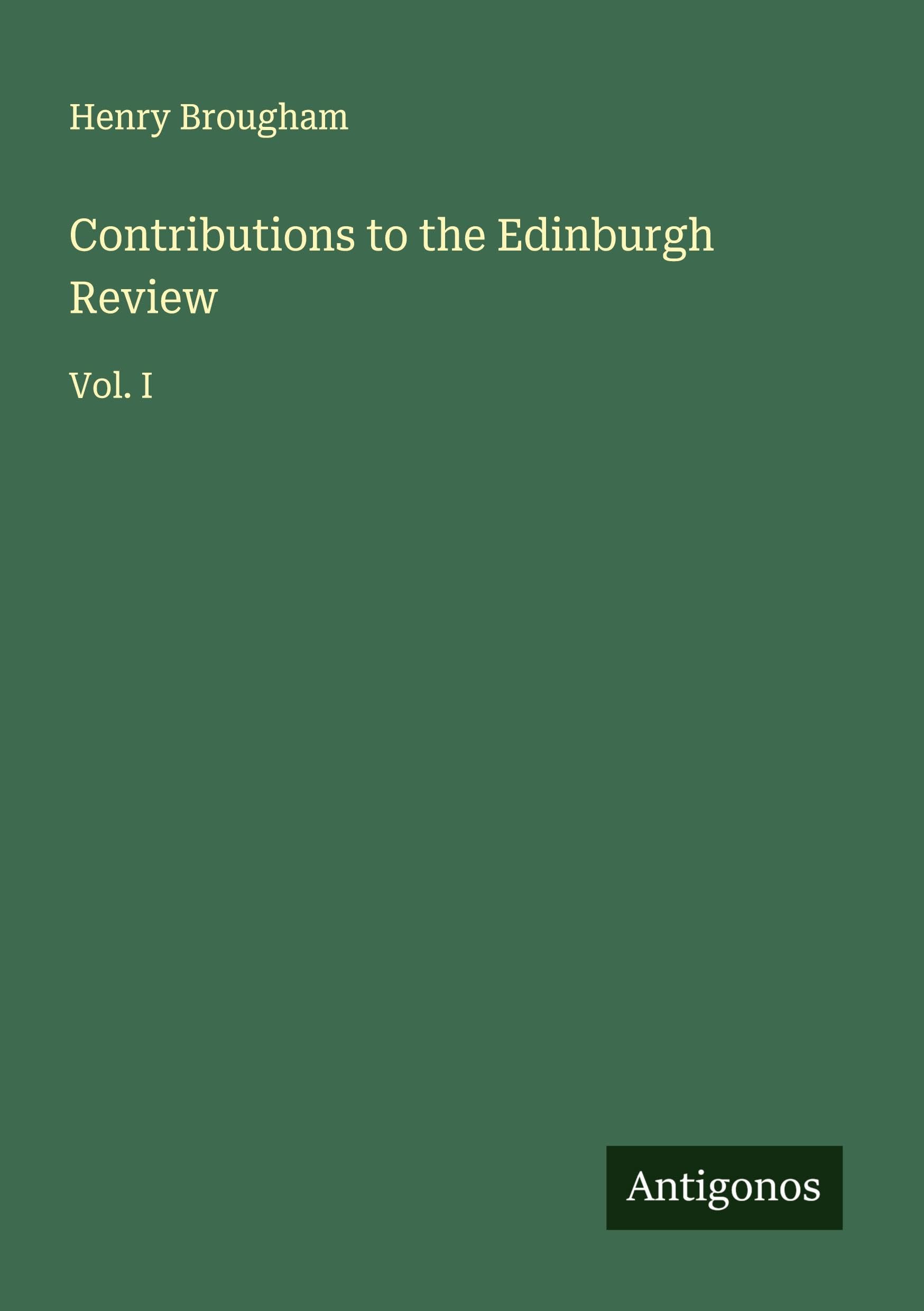 Contributions to the Edinburgh Review Classics