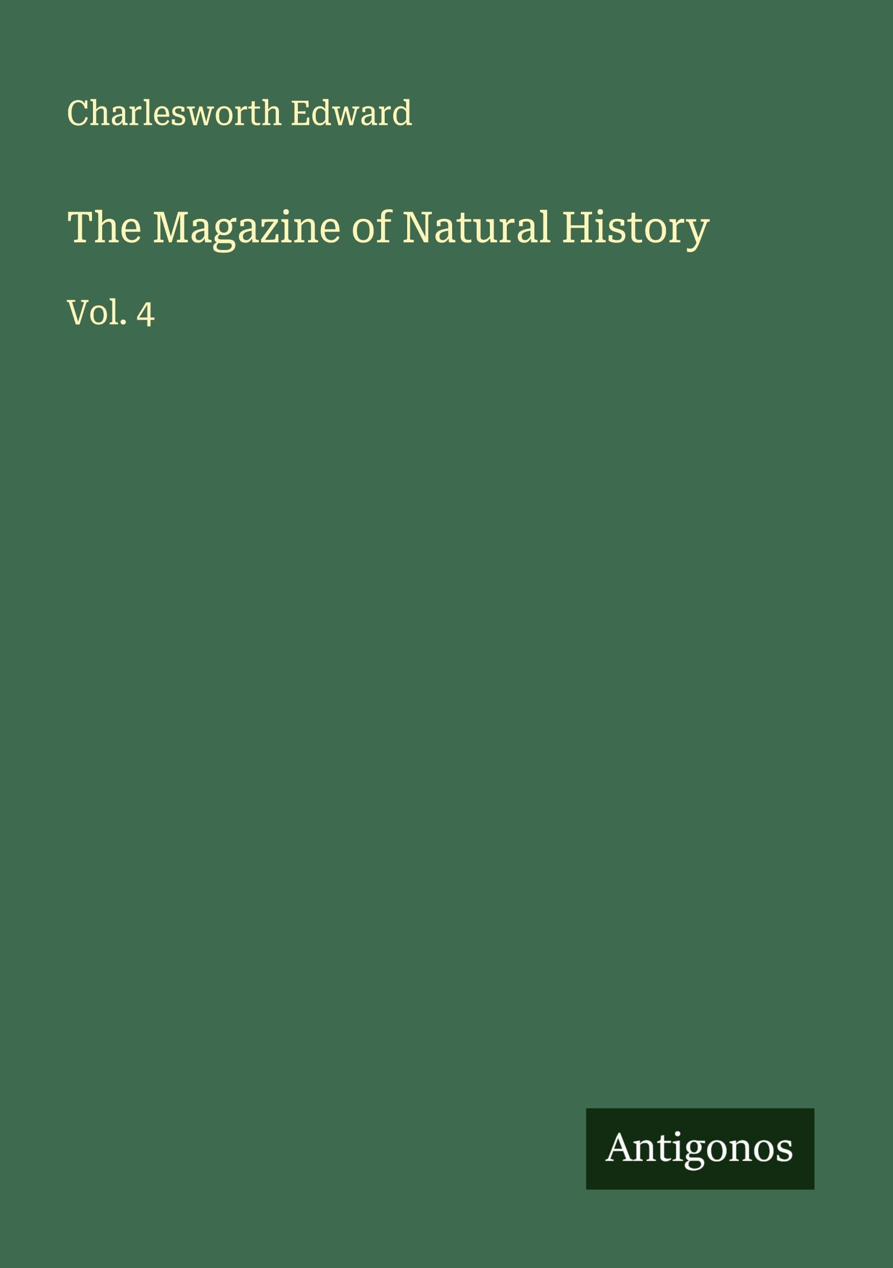 The Magazine of Natural History Classics