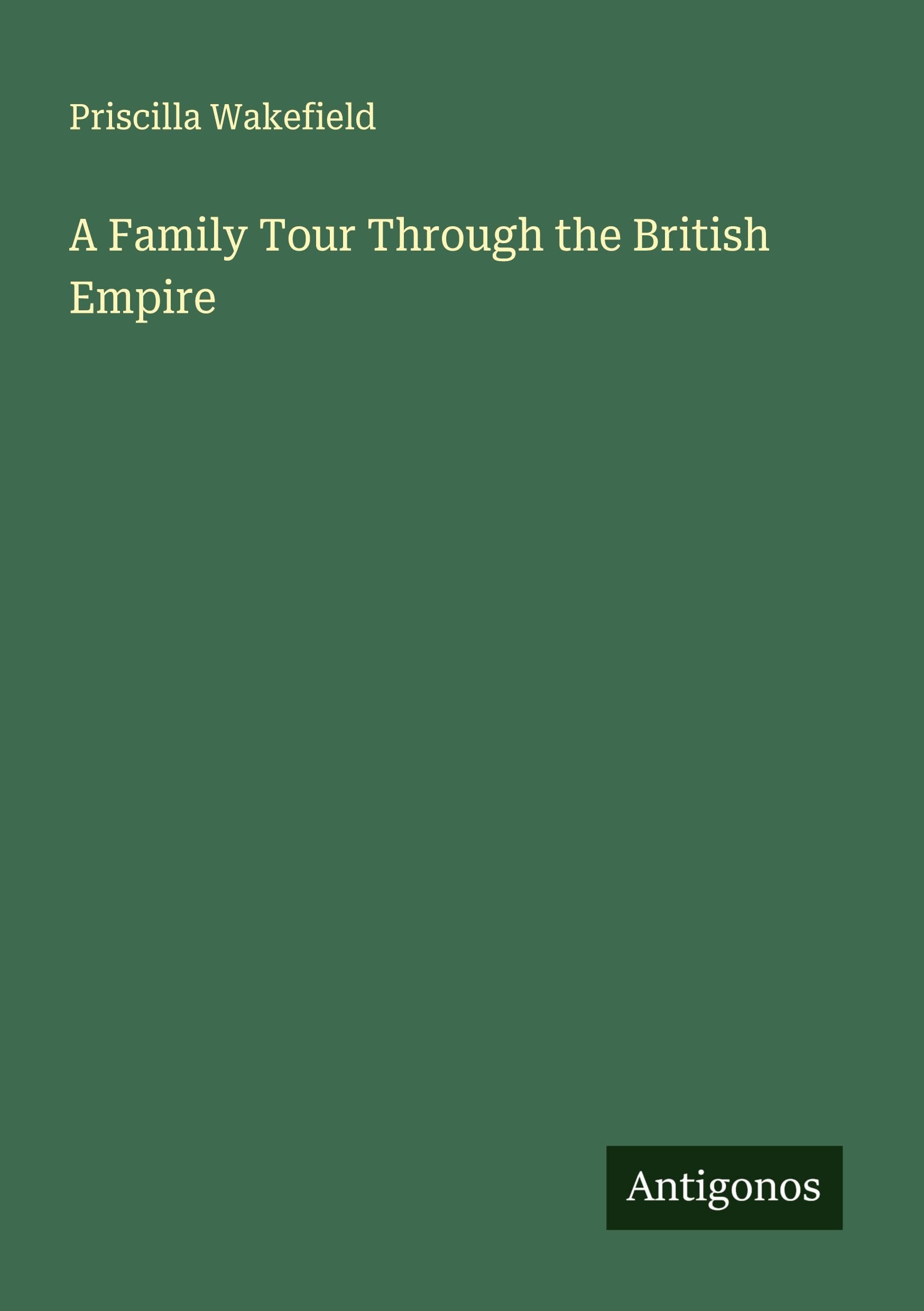 A Family Tour Through the British Empire Classics