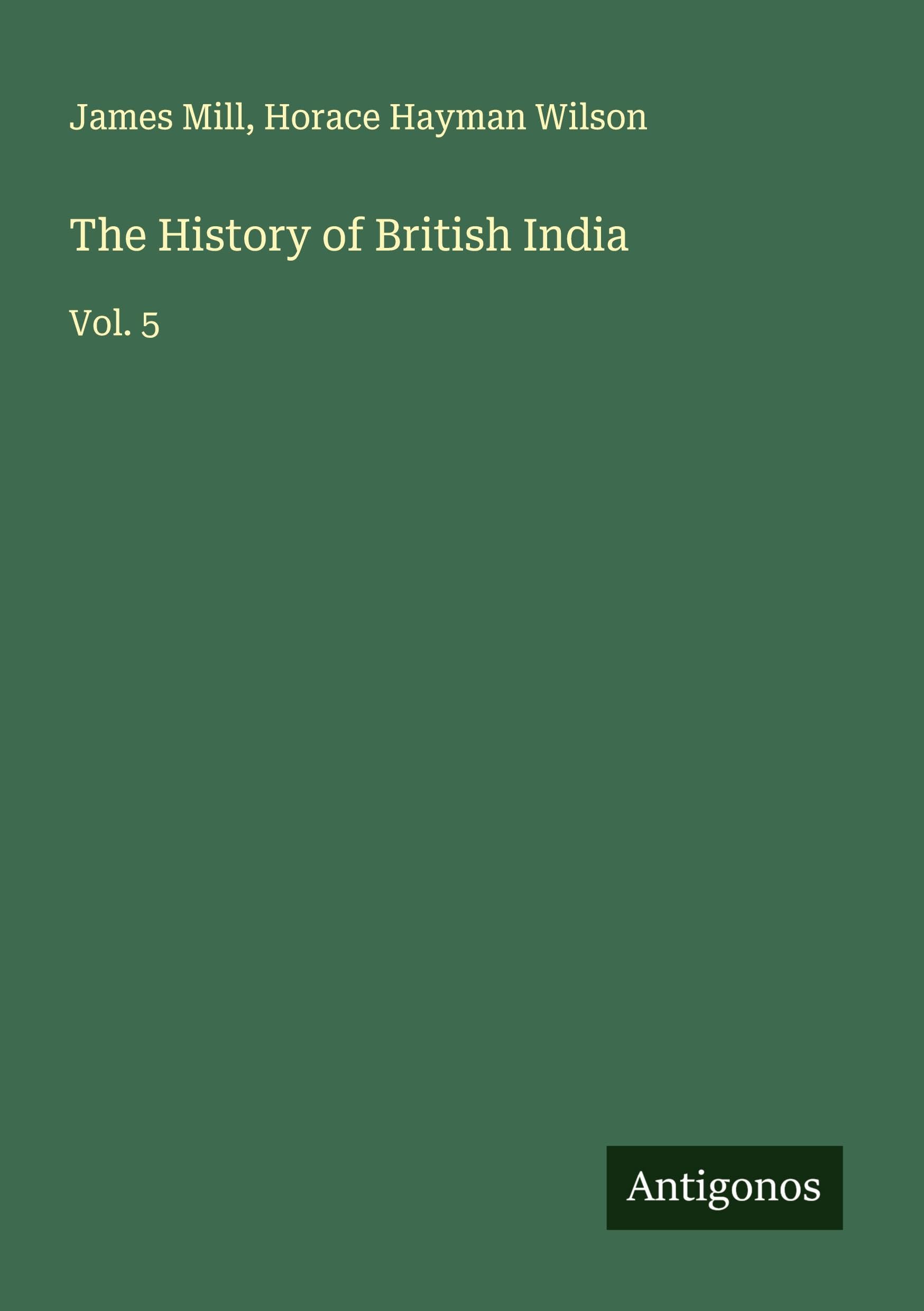 The History of British India Classics