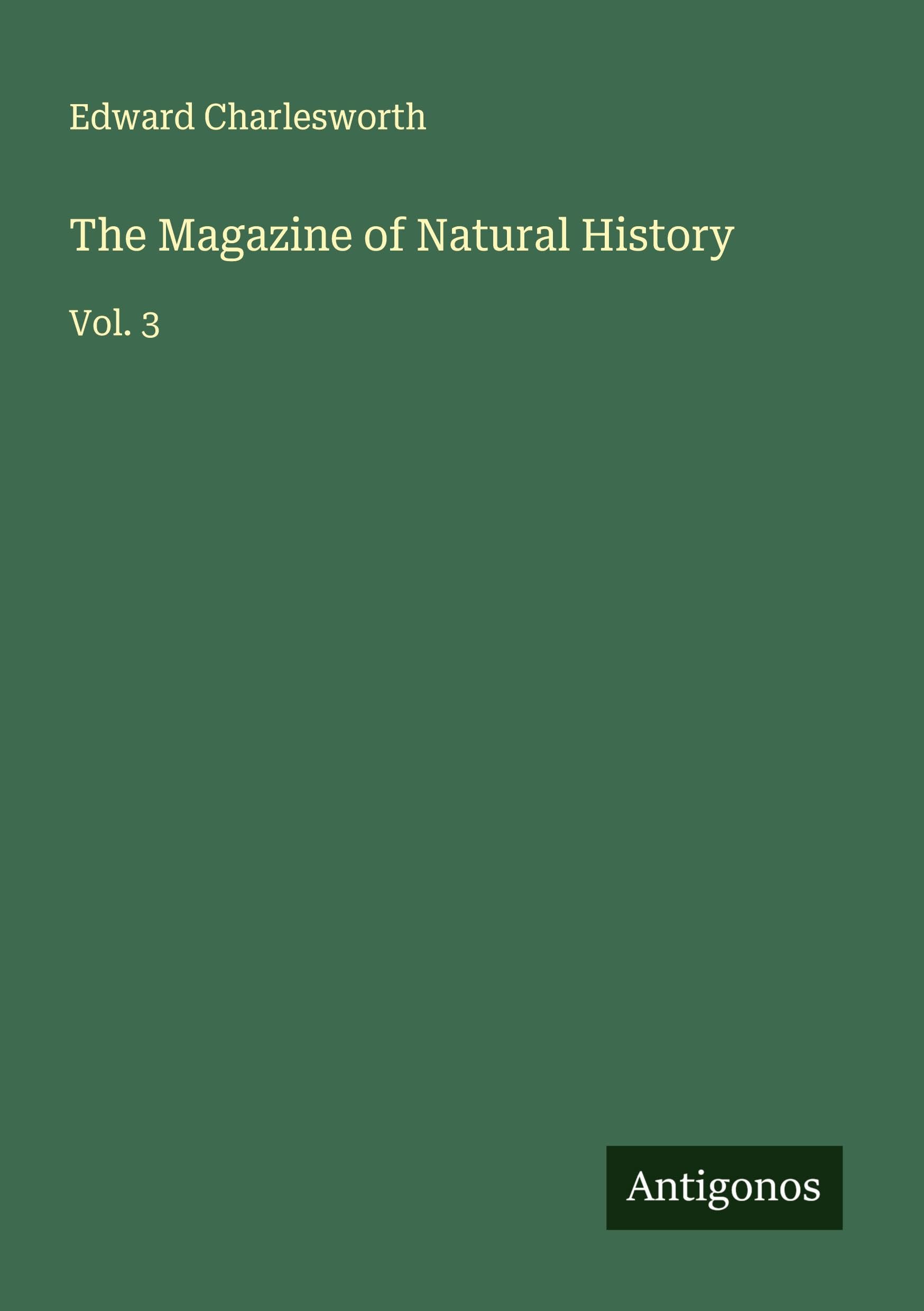 The Magazine of Natural History Classics