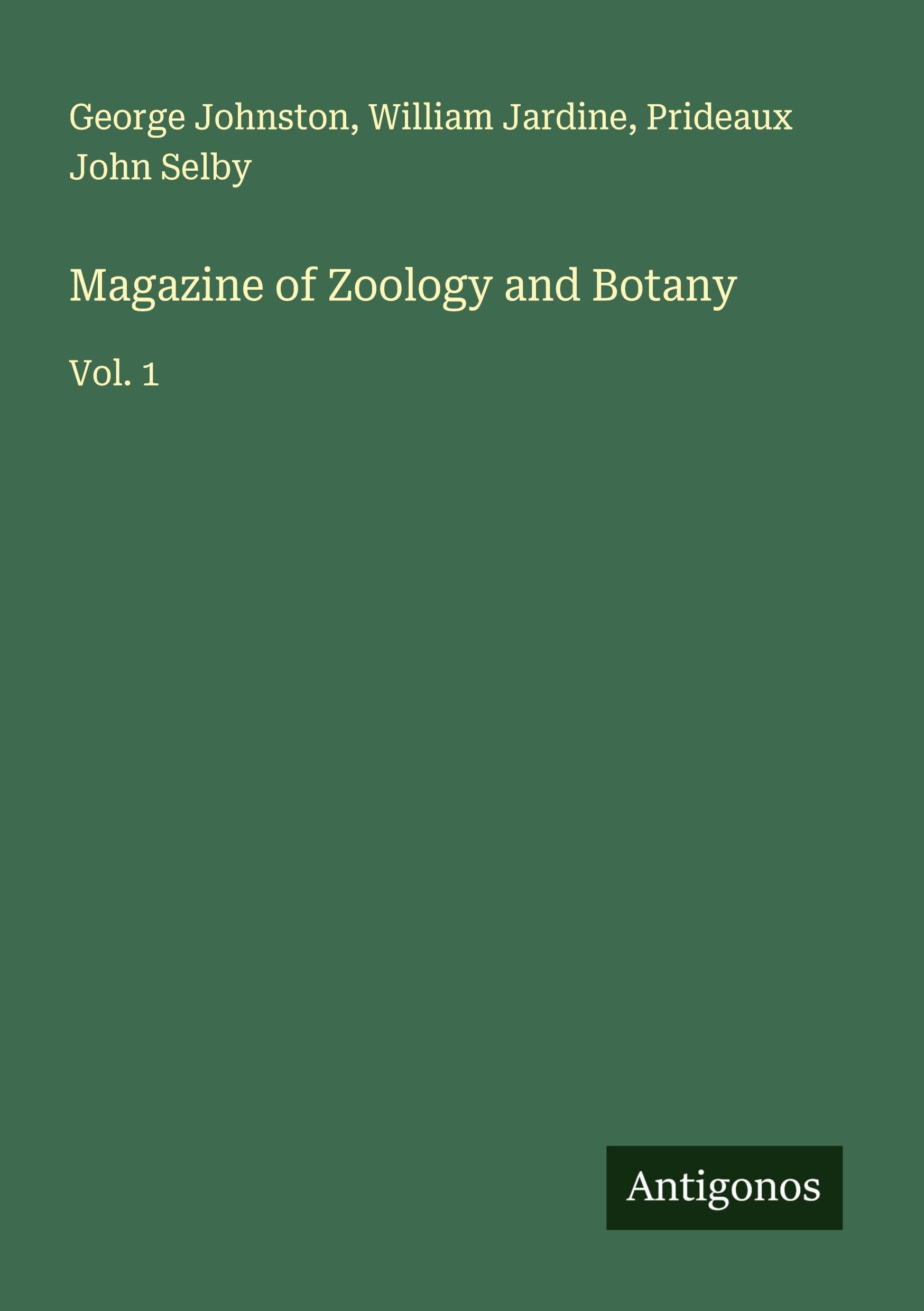 Magazine of Zoology and Botany Classics