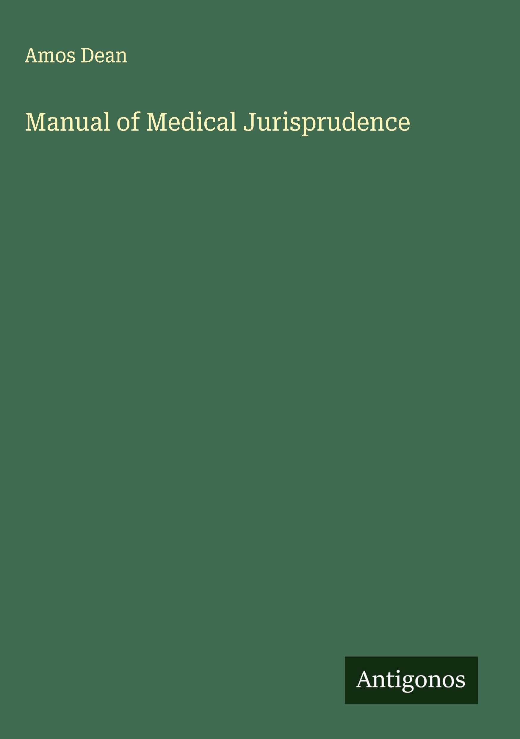 Manual of Medical Jurisprudence Classics
