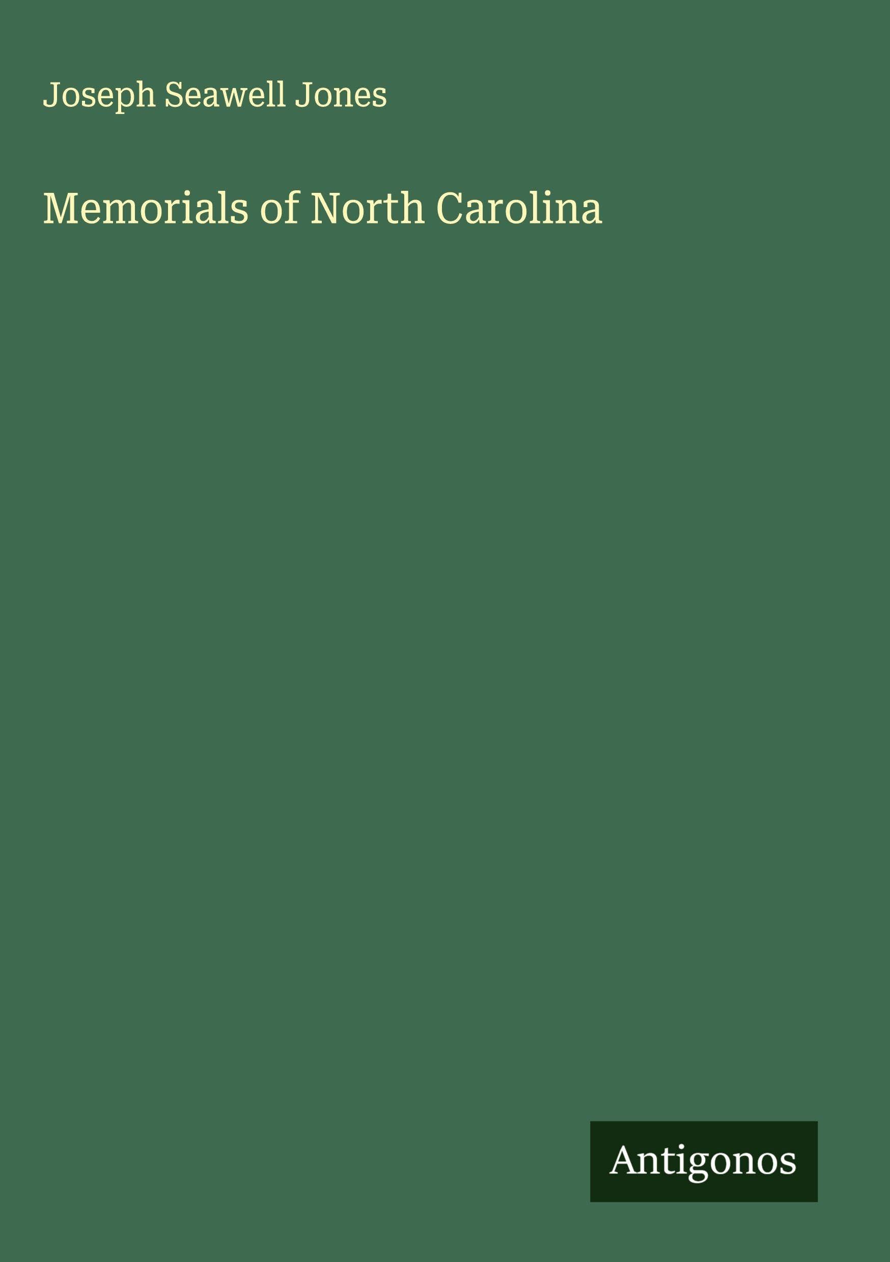 Memorials of North Carolina Classics