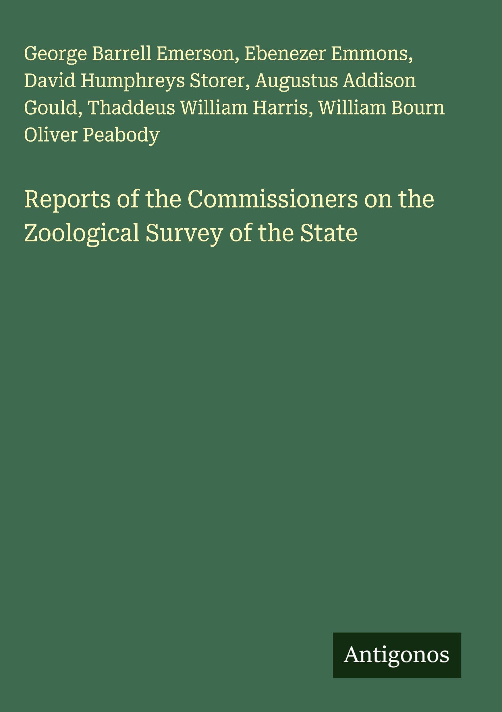 Reports of the Commissioners on the Zoological Survey of the State Classics
