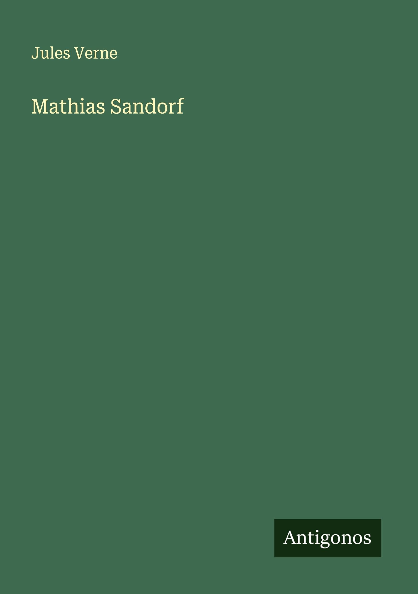 Mathias Sandorf Classics