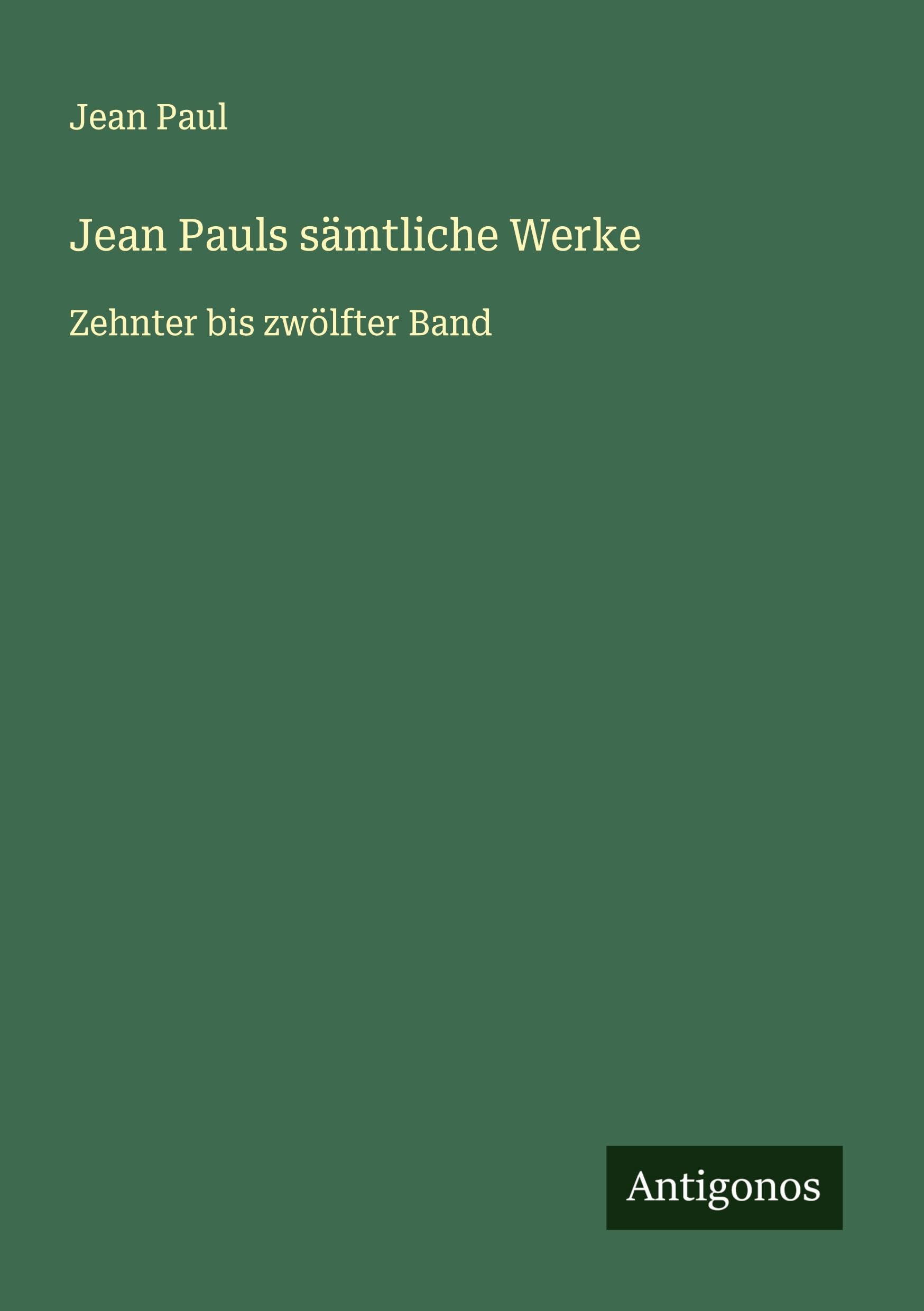 Jean Pauls sämtliche Werke Classics