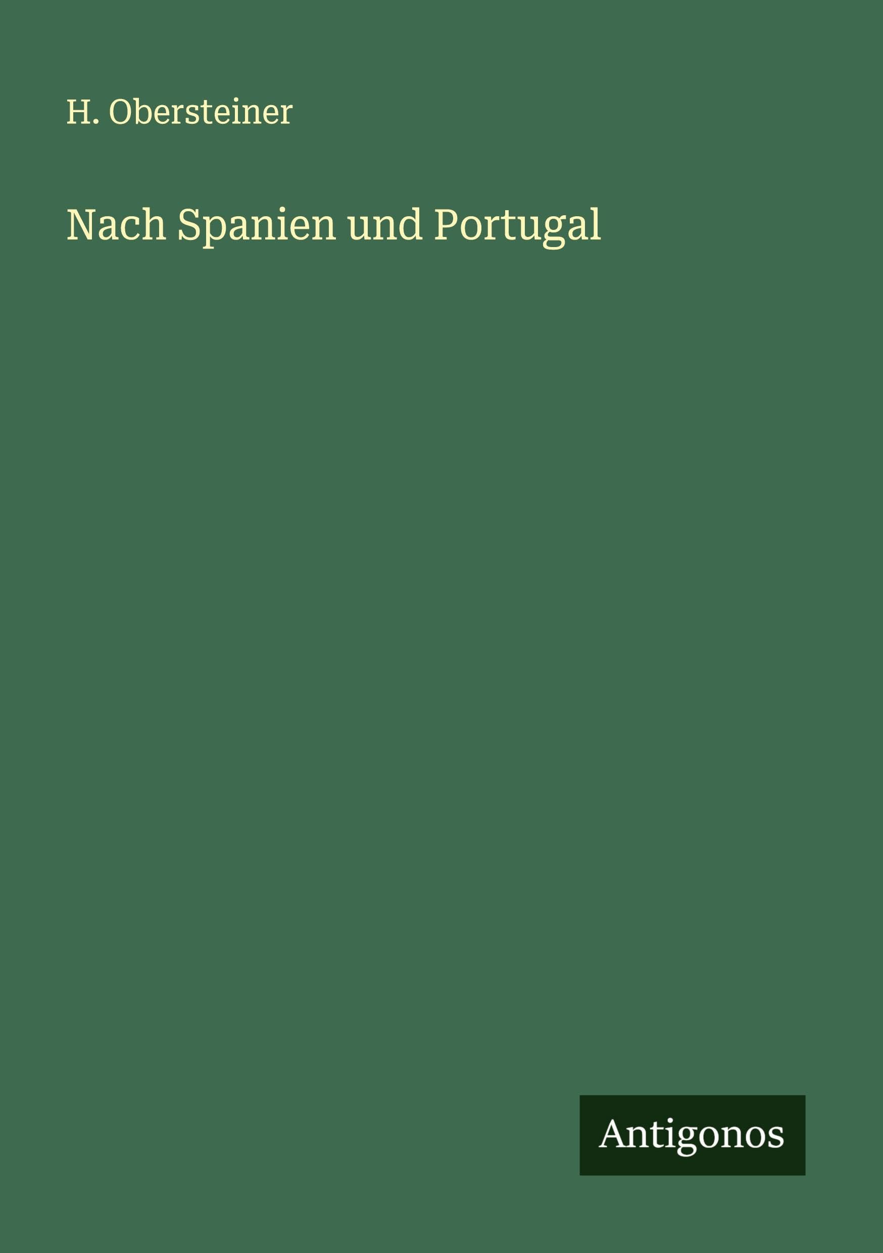 Nach Spanien und Portugal Classics