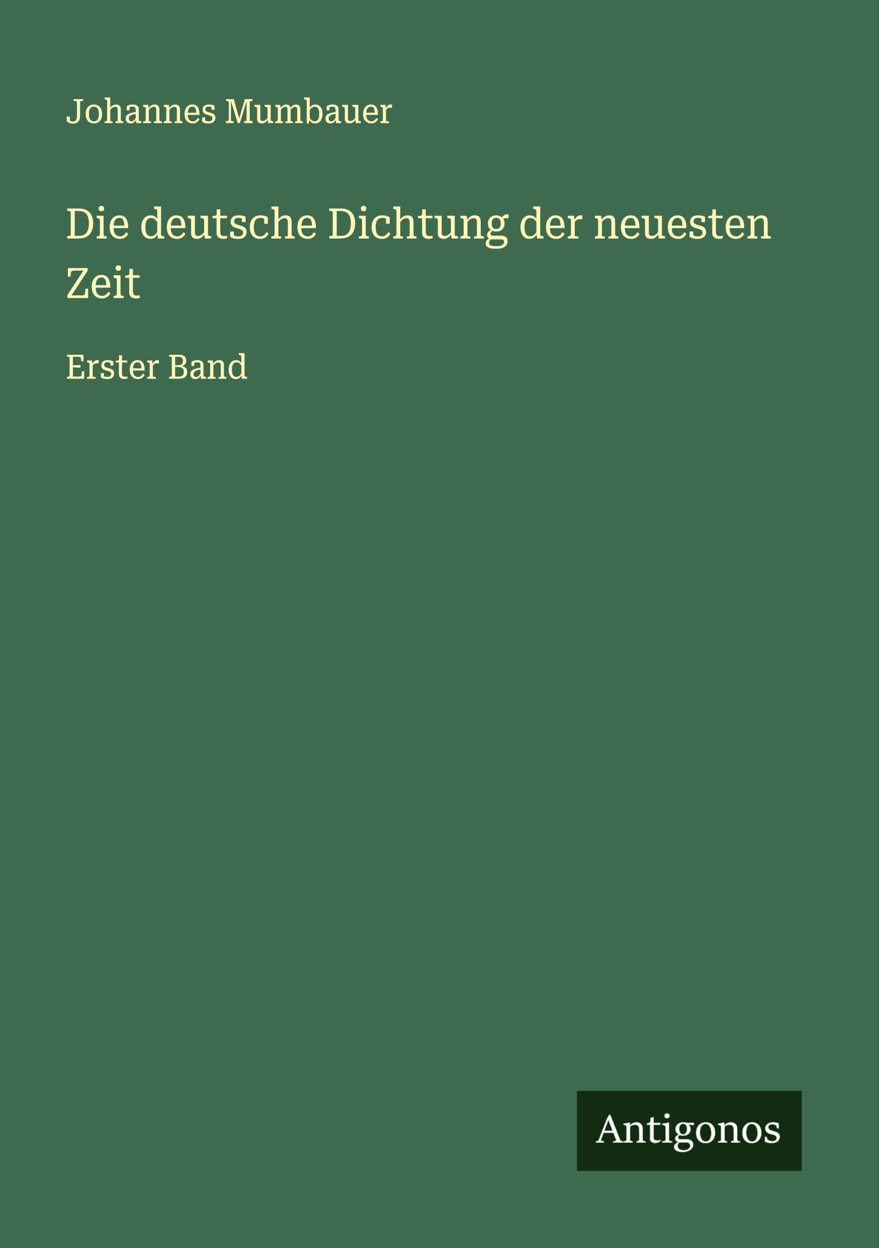 Die deutsche Dichtung der neuesten Zeit Classics