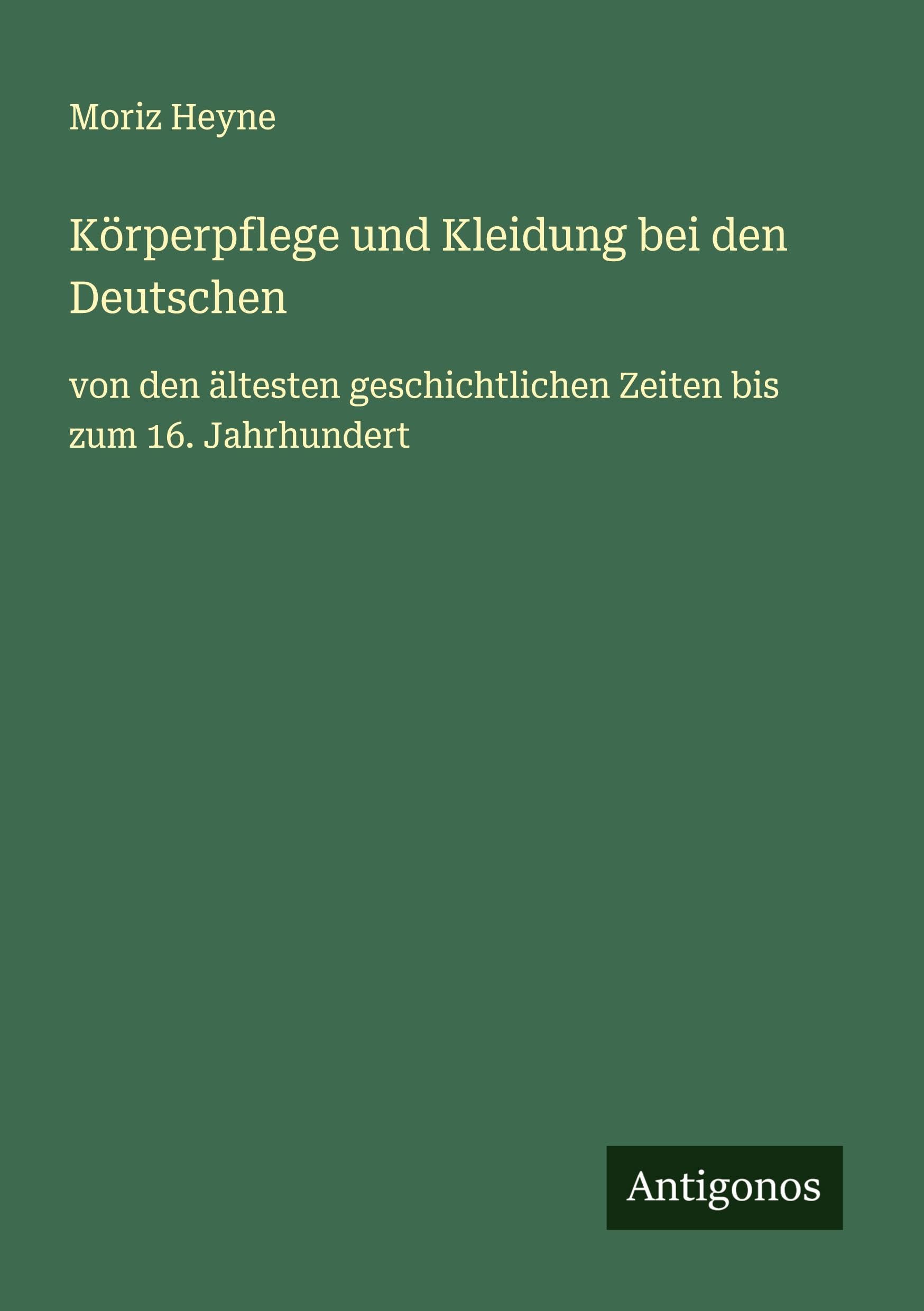 Körperpflege und Kleidung bei den Deutschen Classics