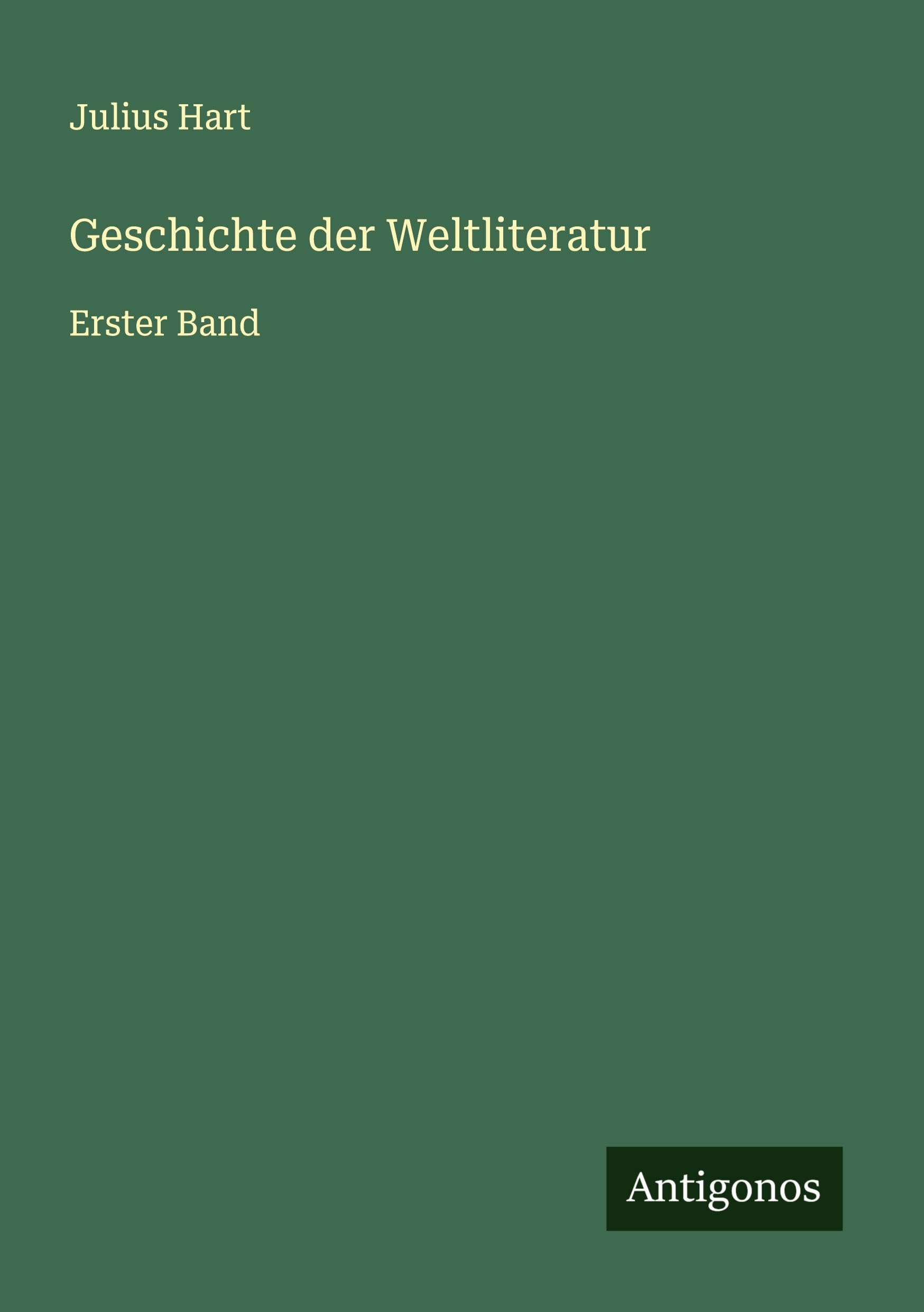 Geschichte der Weltliteratur Classics