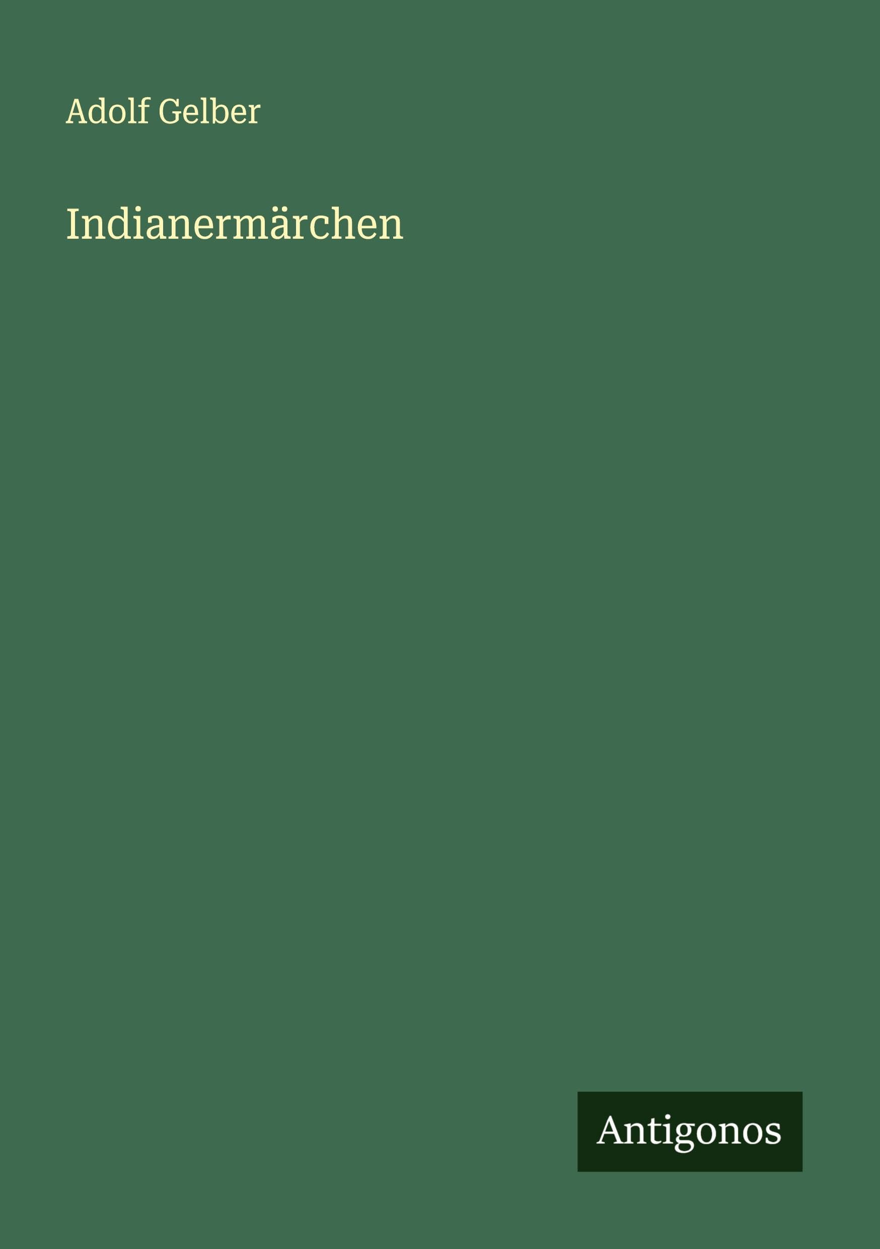 Indianermärchen Classics