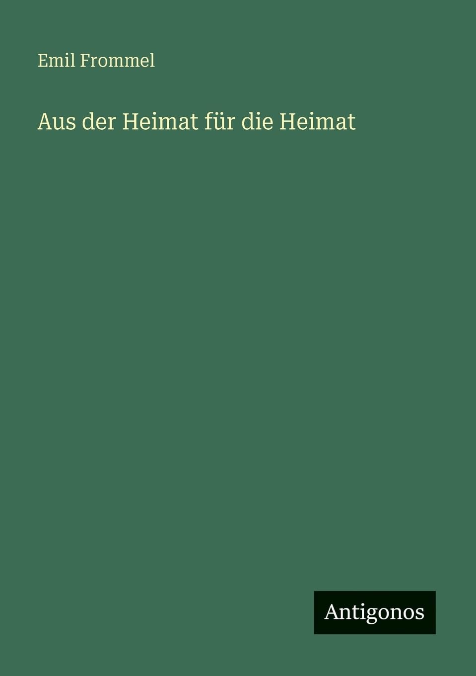 Aus der Heimat für die Heimat Classics