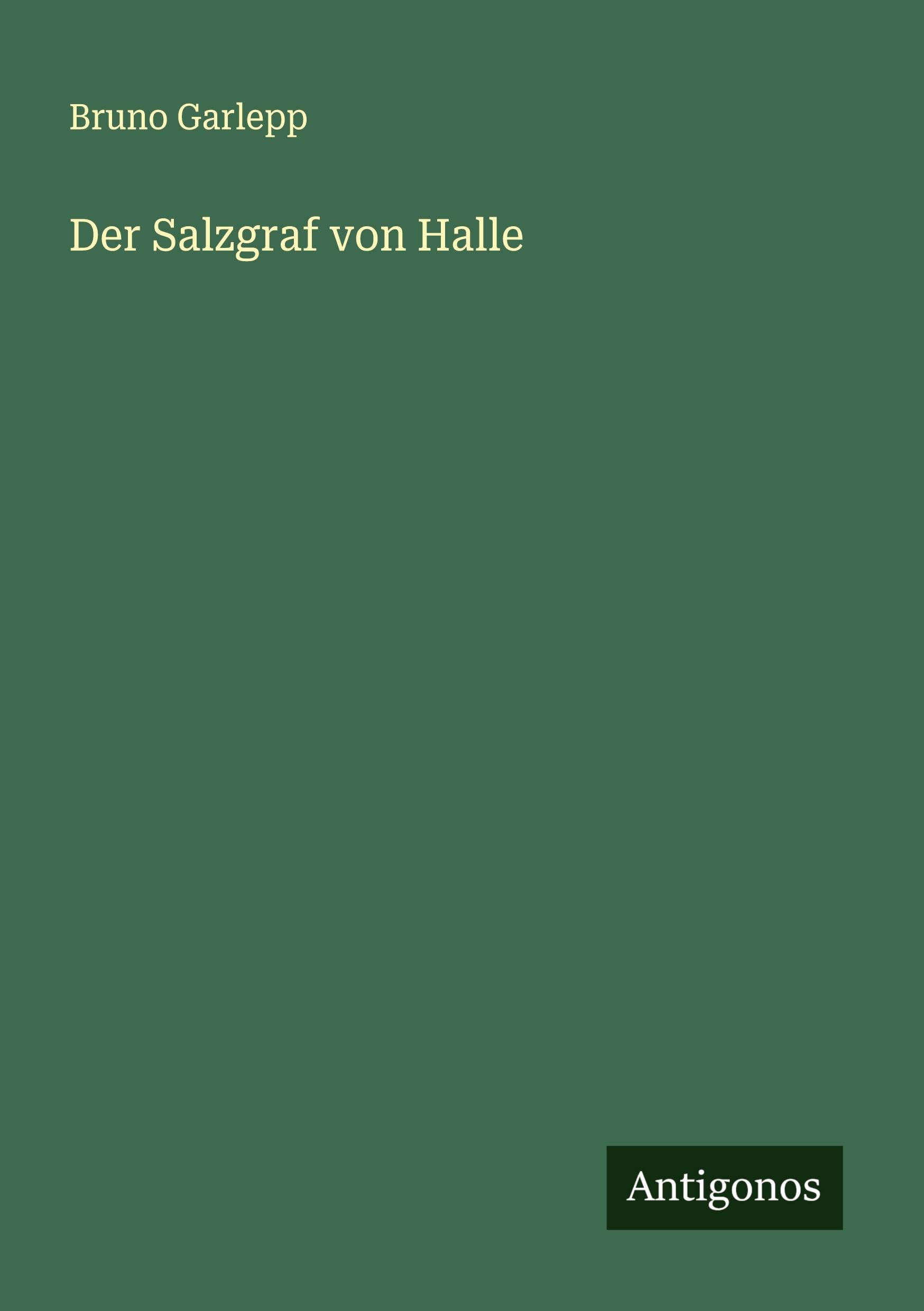Der Salzgraf von Halle Classics