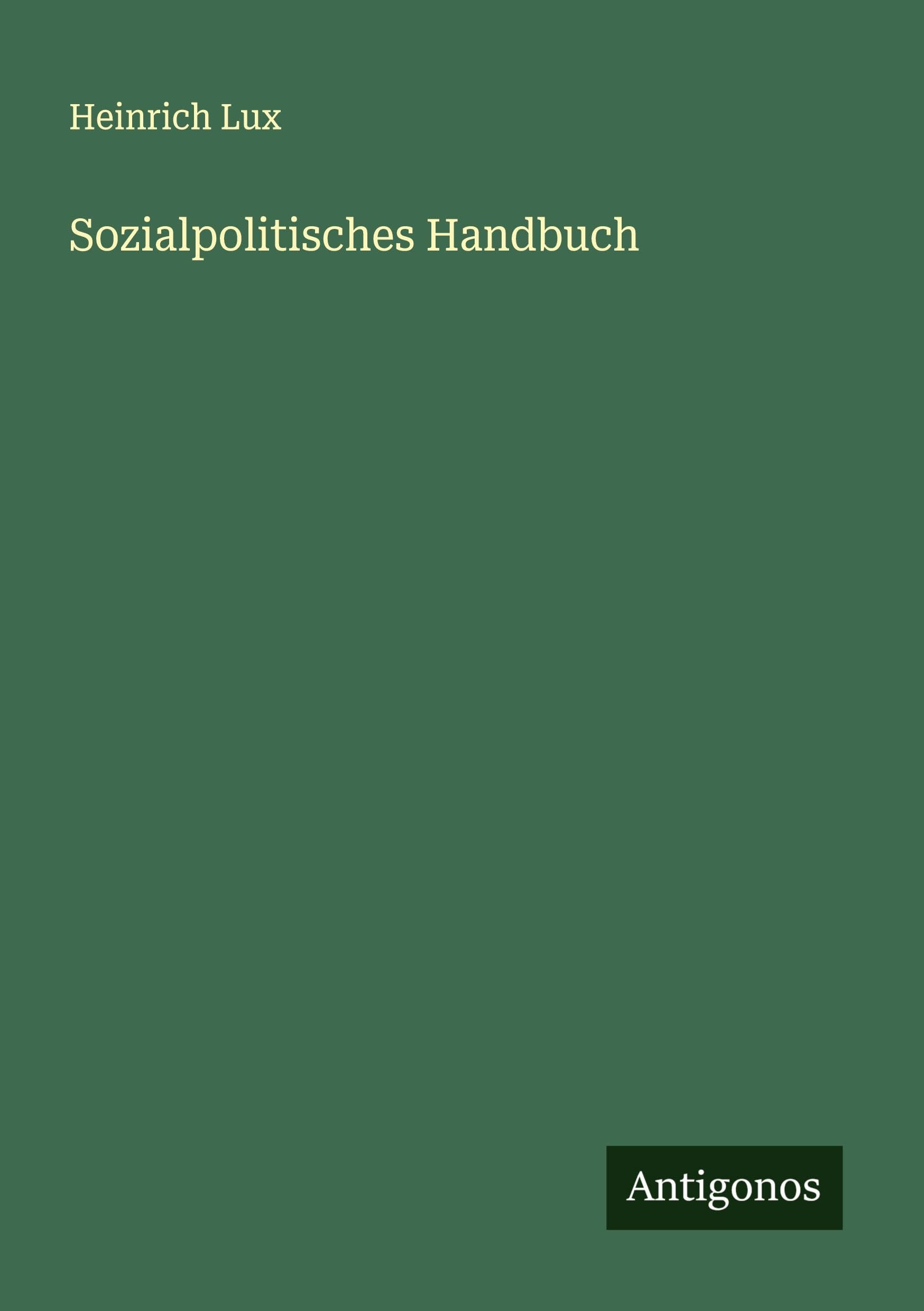 Sozialpolitisches Handbuch Classics