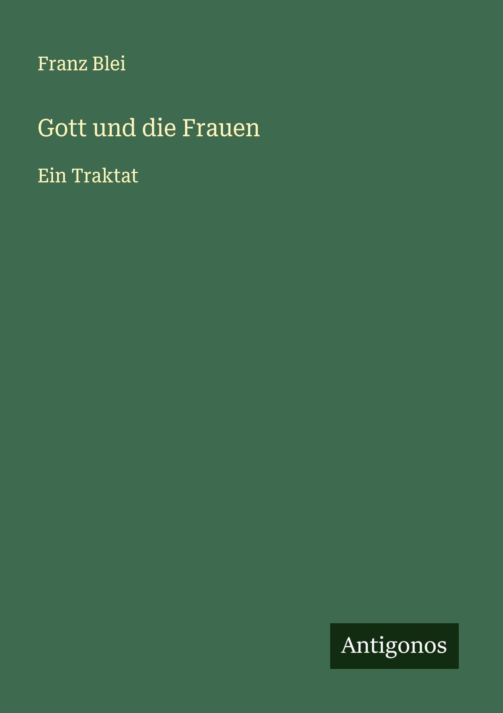 Gott und die Frauen Classics