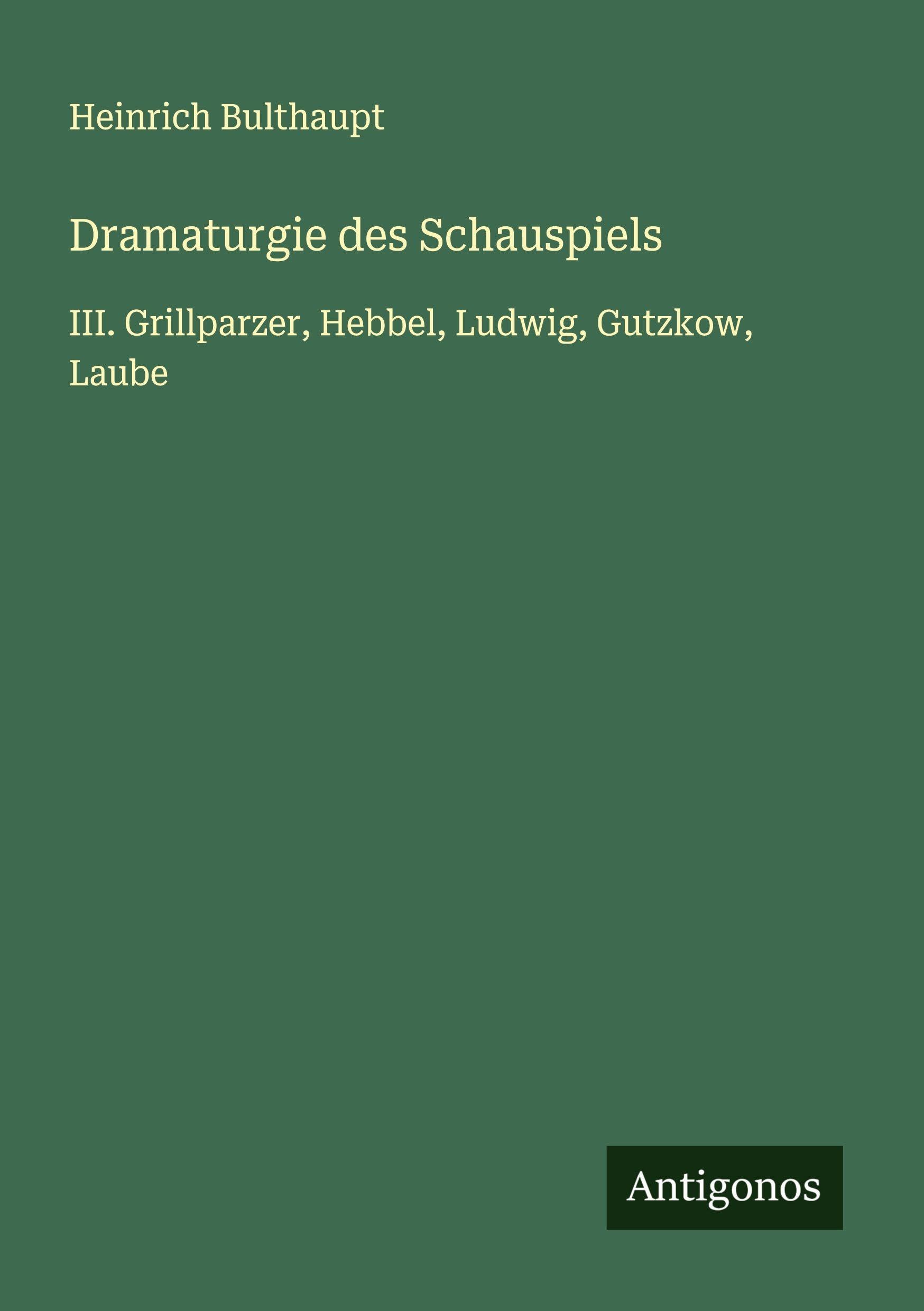 Dramaturgie des Schauspiels Classics