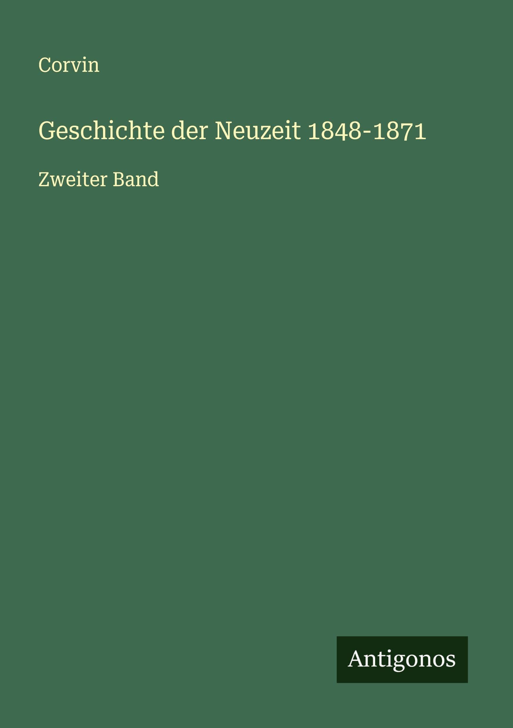 Product Image: Geschichte der Neuzeit 1848-1871