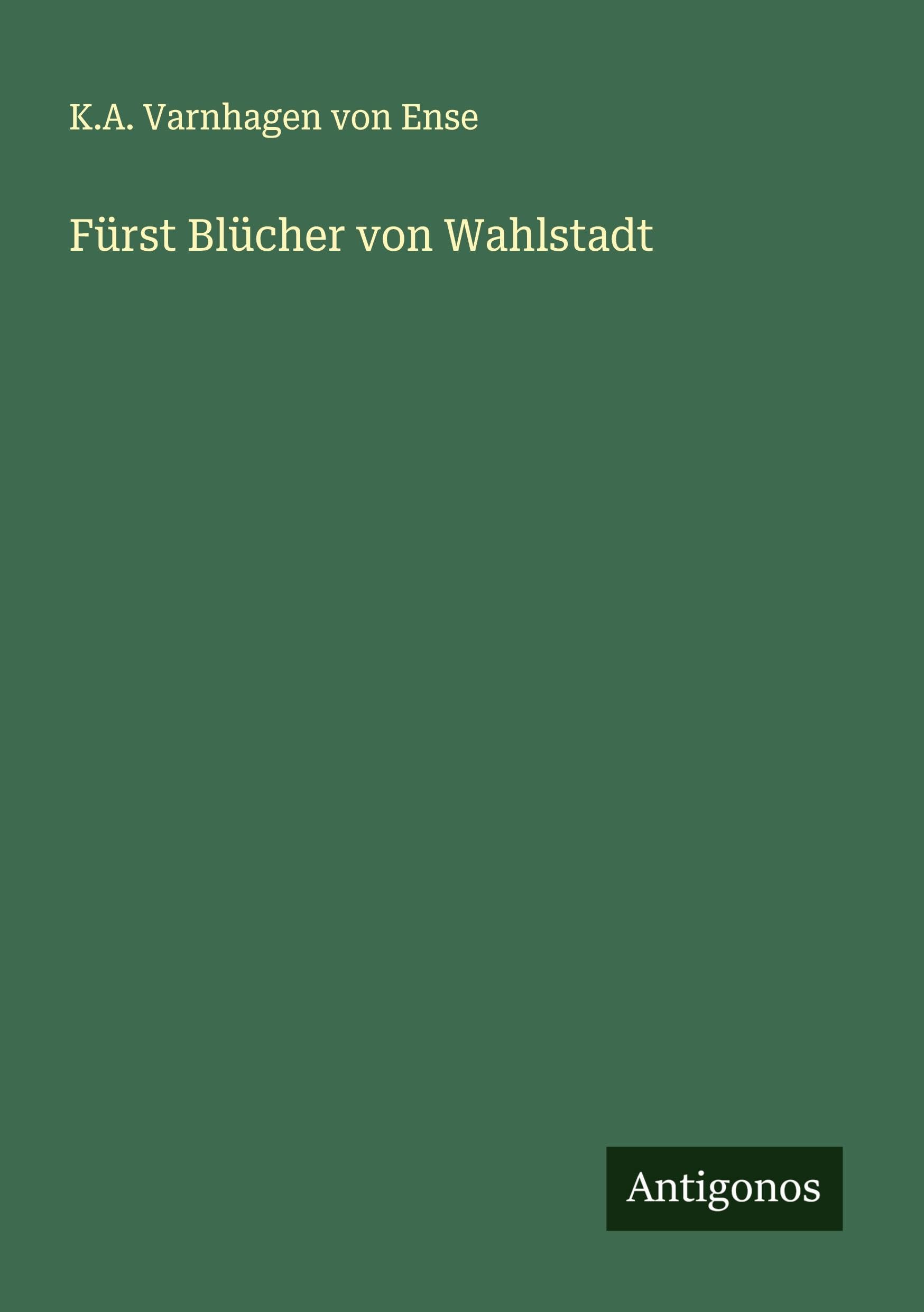 Fürst Blücher von Wahlstadt Classics